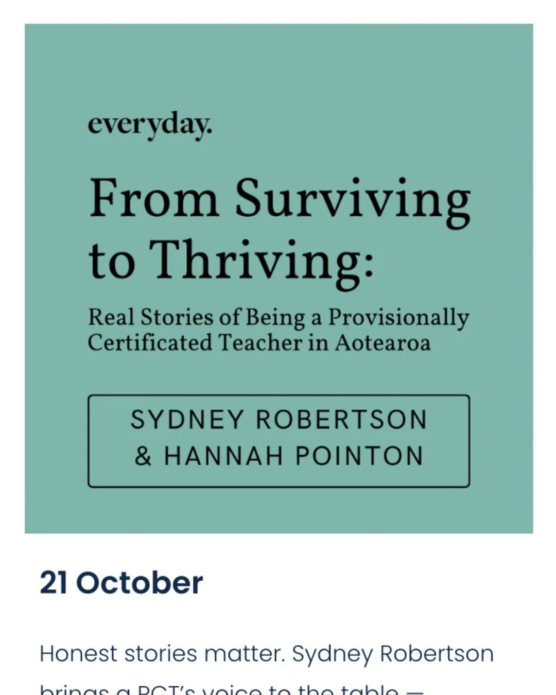 Join us and Sydney Robertson and Hannah Pointon as we hear the honest realities of being a Provisionally Certificated Teacher in Aotearoa &mdash; and the growth that comes through support, reflection, and a true sense of belonging.

Be part of a comm