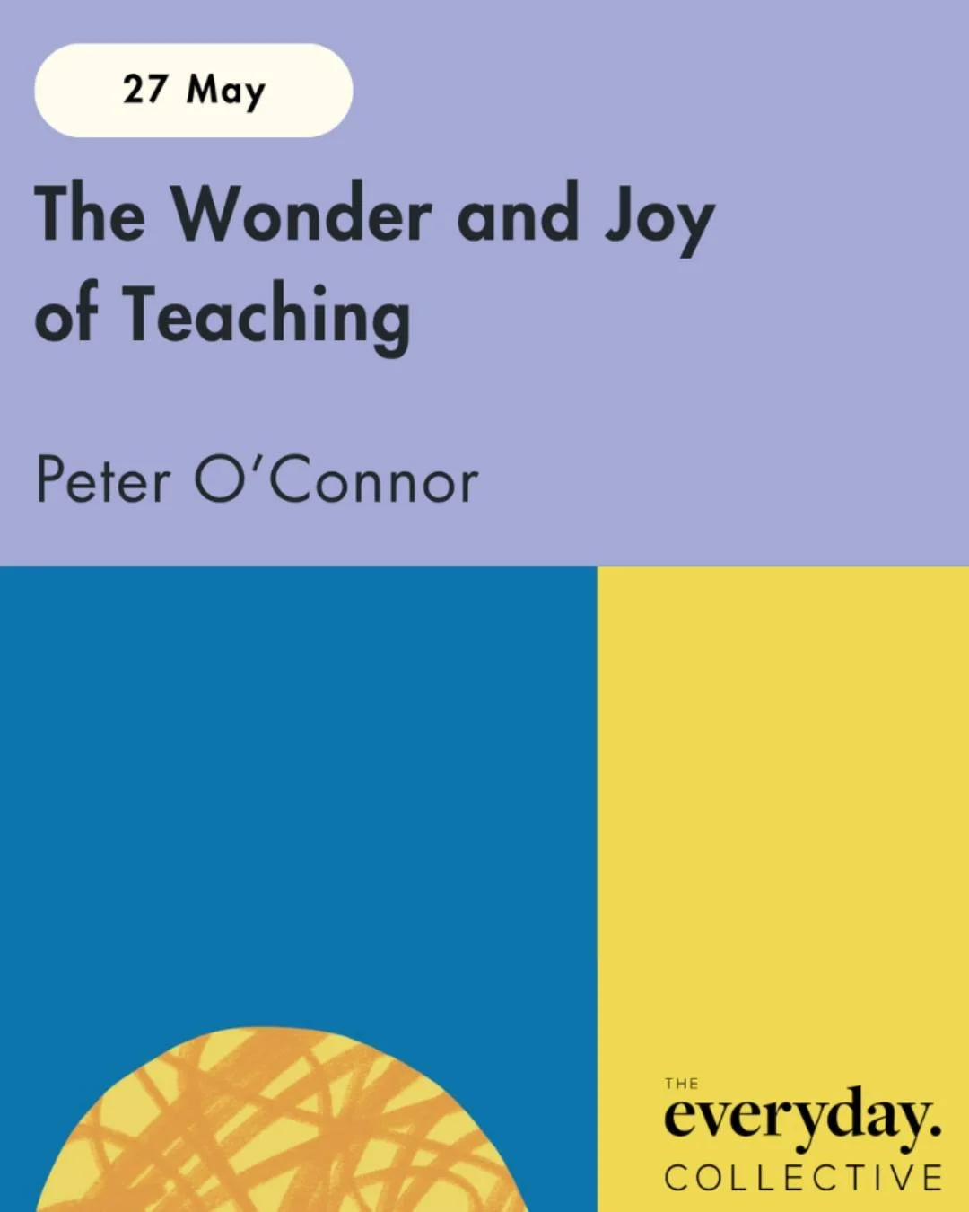 You don&rsquo;t want to miss this one.

Wednesday 27 May, 7pm sharp &mdash; from wherever you are. Kitchen table, school office, car on the way home&hellip; just show up as you are.

The Wonder and Joy of Teaching
A kōrero with Professor Peter O&rsqu