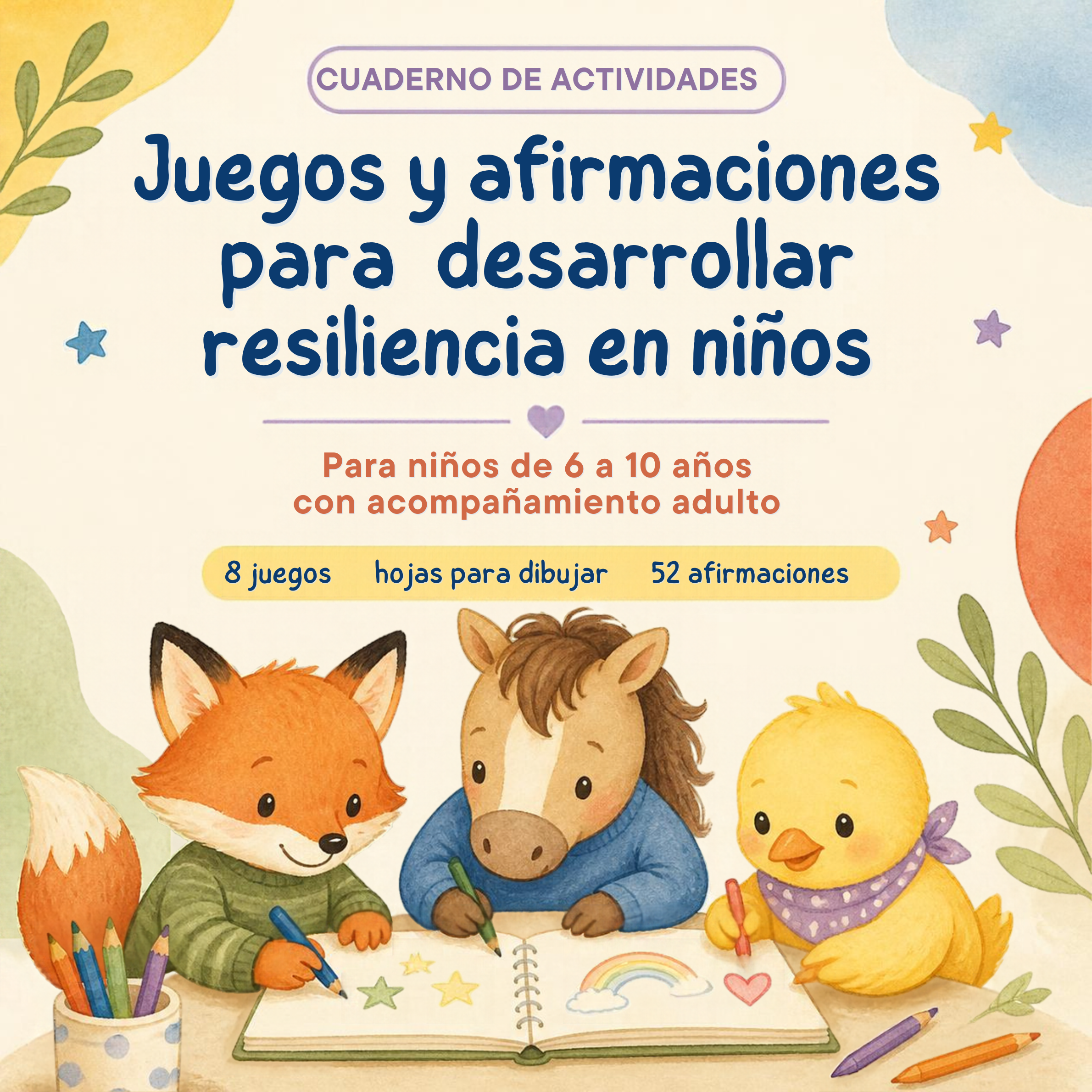 Juegos y afirmaciones para  desarrollar resiliencia en niños.png