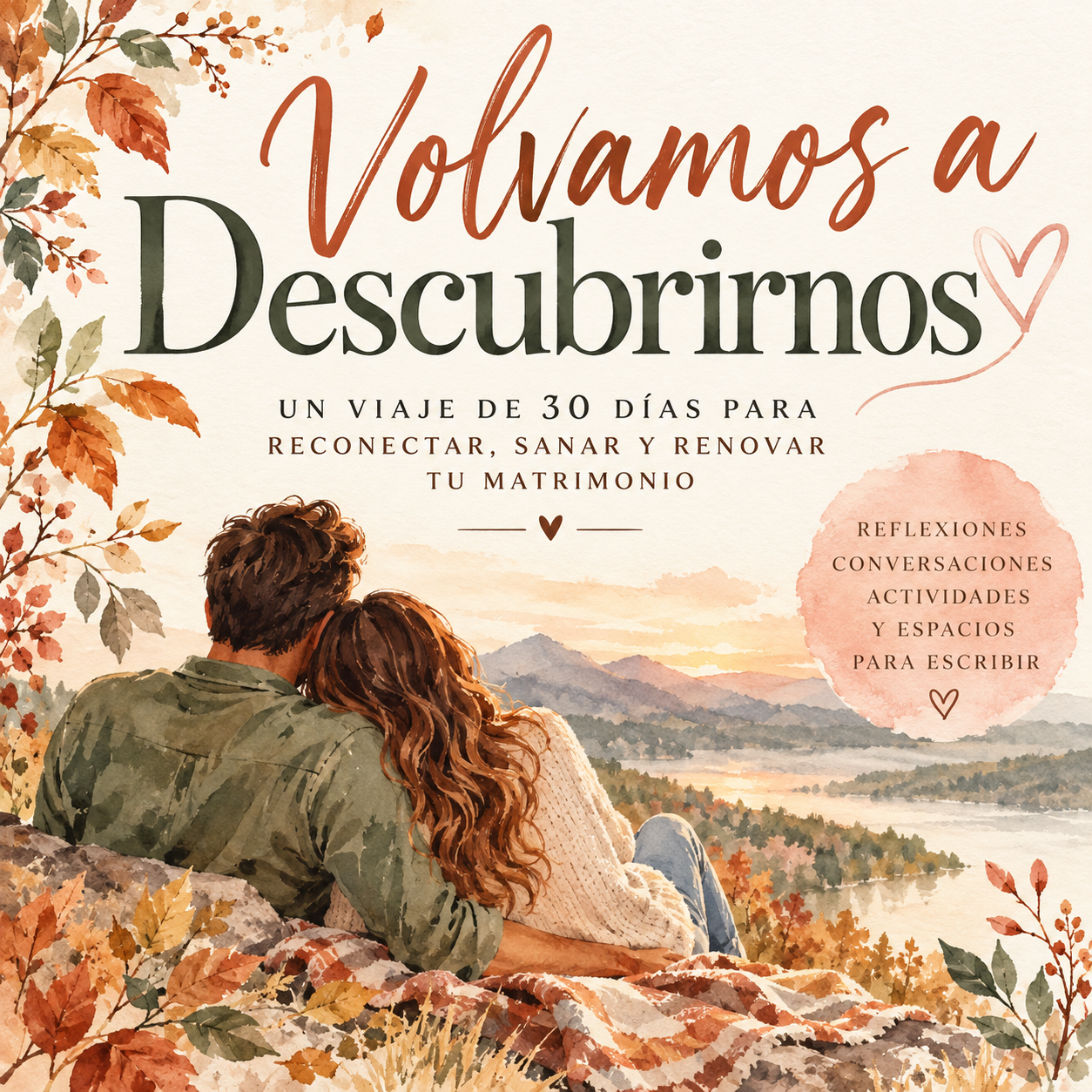 Volvamos a Descubrirnos_ Otoño en Pareja.png
