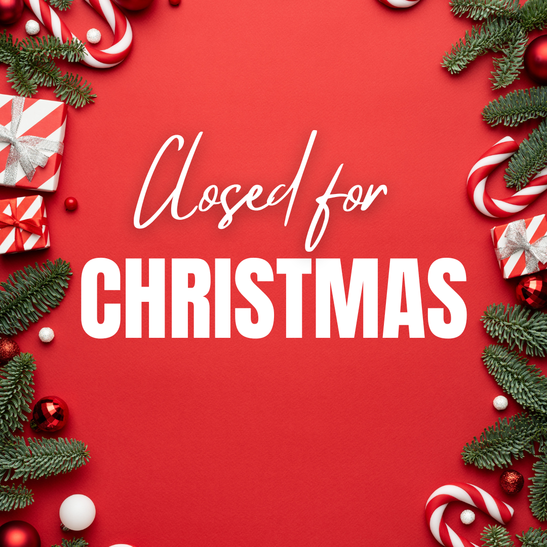 Closed - Christmas