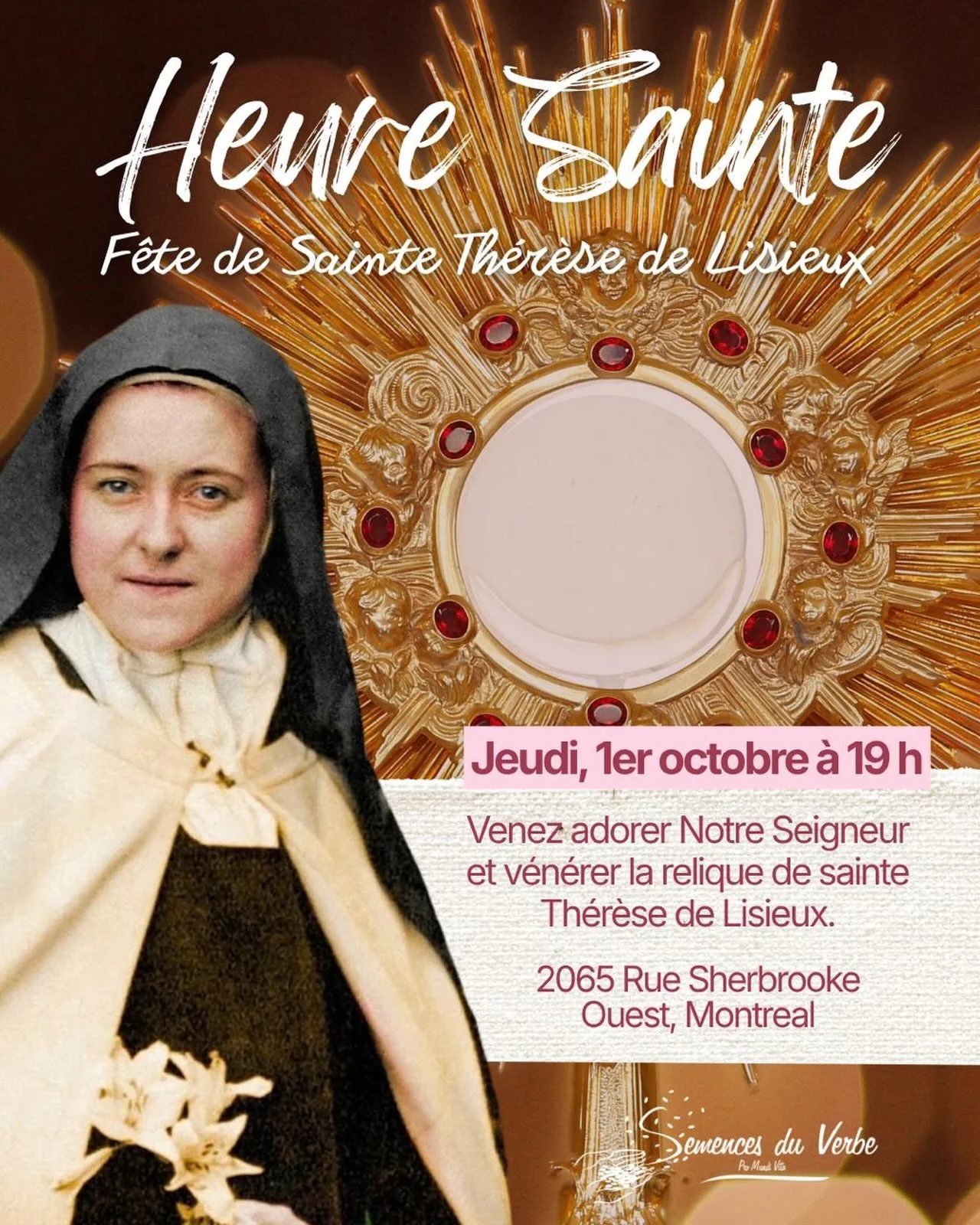 Heure Sainte ✨

Nous vous invitons a une soir&eacute;e pour nous r&eacute;unir autour de J&eacute;sus, dans la pri&egrave;re, l&rsquo;adoration et la joie de d&eacute;couvrir la petite voie de Sainte Th&eacute;r&egrave;se. 

Au programme :
🎶 Chants 