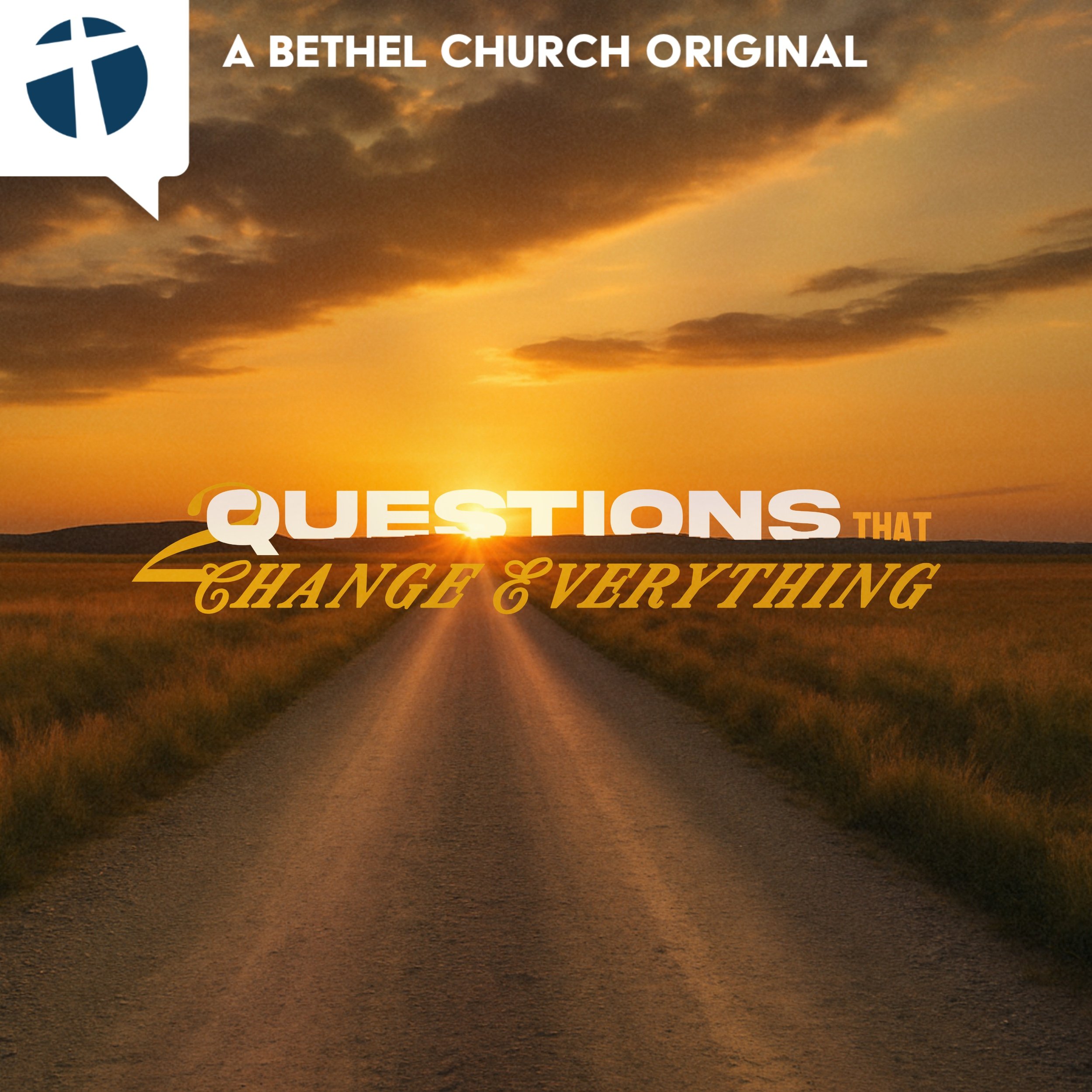 Two Questions That Change Everything | Pastor Stephen Schaible | August 3, 2025