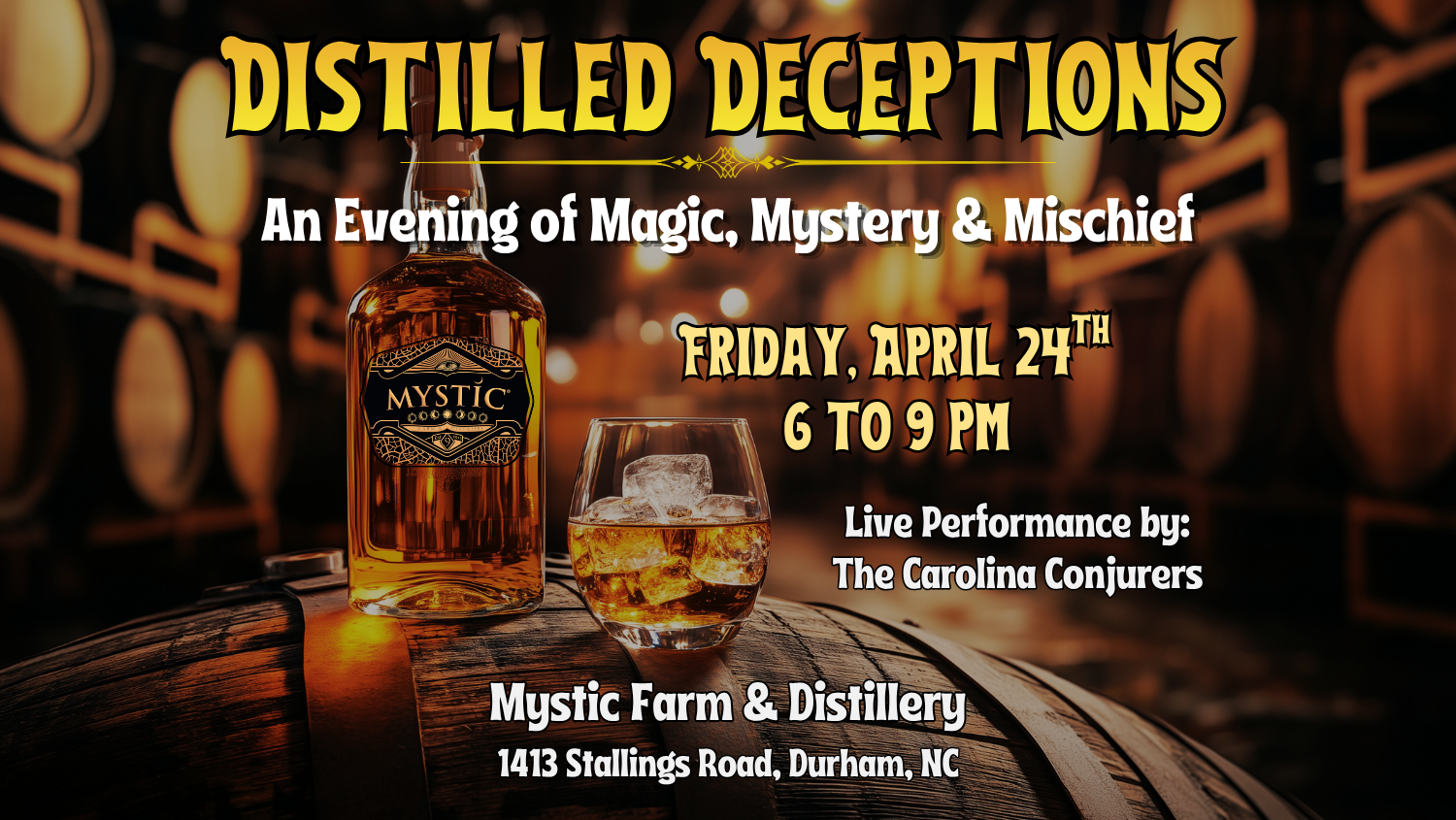 Mystic &amp; Magic Presents: Distilled Deceptions 