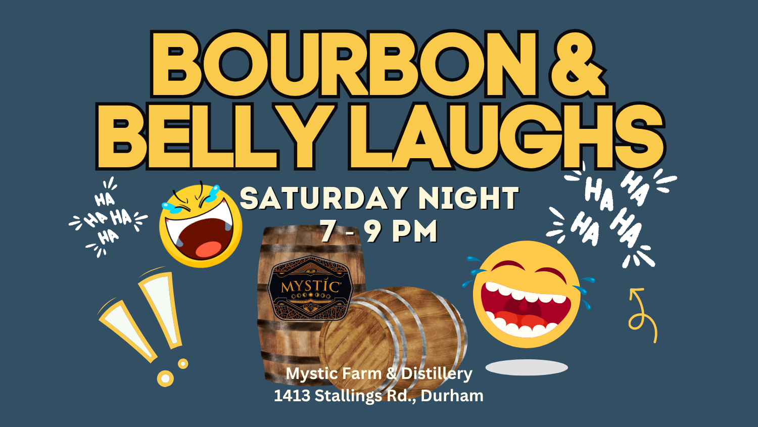 Bourbon &amp; Belly Laughs 