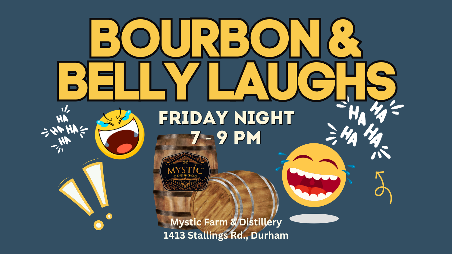 Bourbon &amp; Belly Laughs 