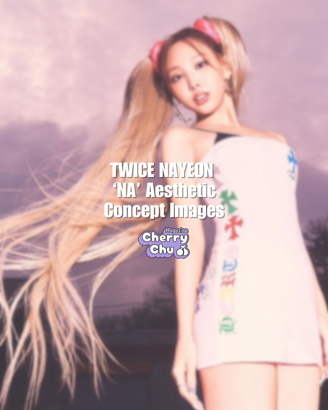 TWICE share stunning concept images for oldest member NAYEON's second solo mini album.

The images teased the 'NA' aesthetic, with the idol sporting long golden locks, large silver hoop earrings, and a Y2K pink mini dress. 
 
'NA' is set for release 