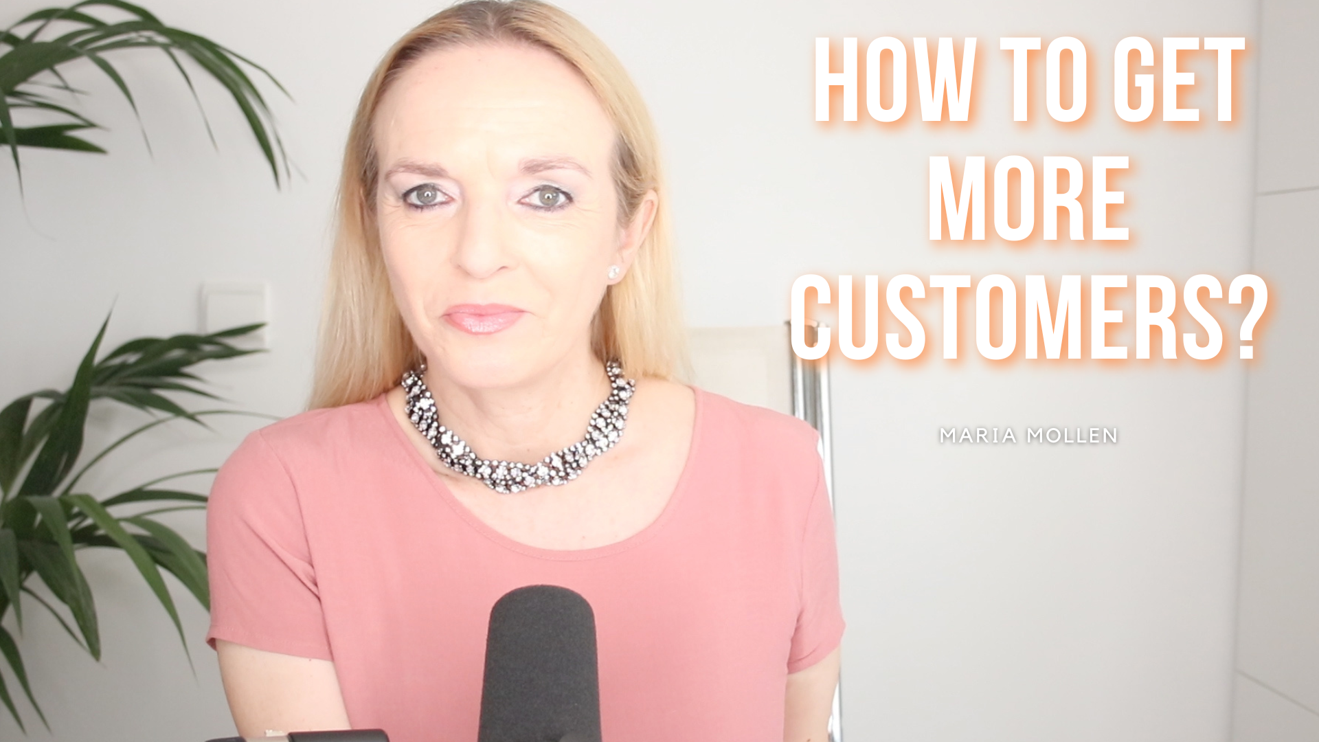 How To Get More Customers?