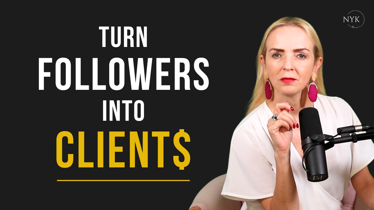 How to Turn Followers into Paying Clients