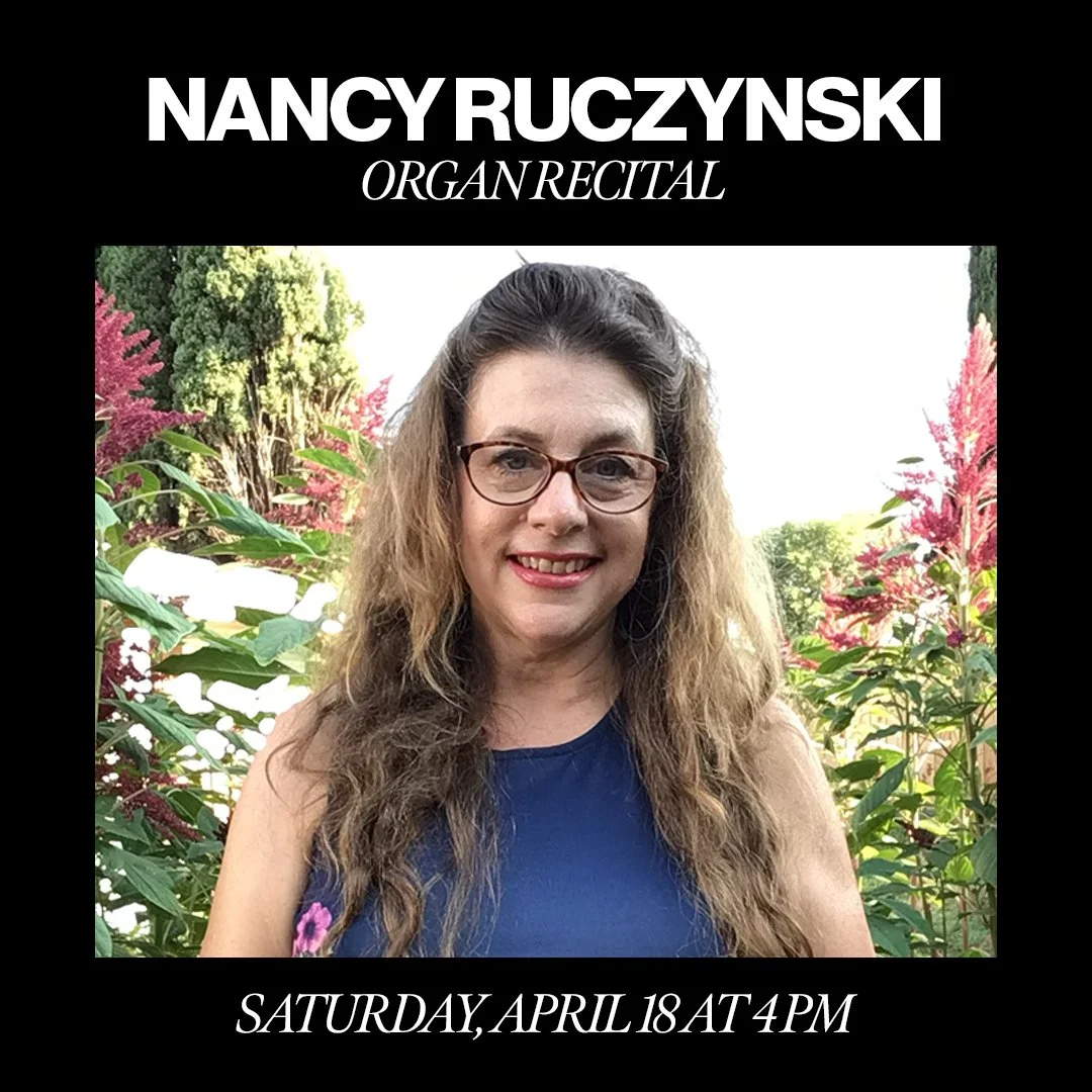 Nancy Ruczynski organ recital -  April 18