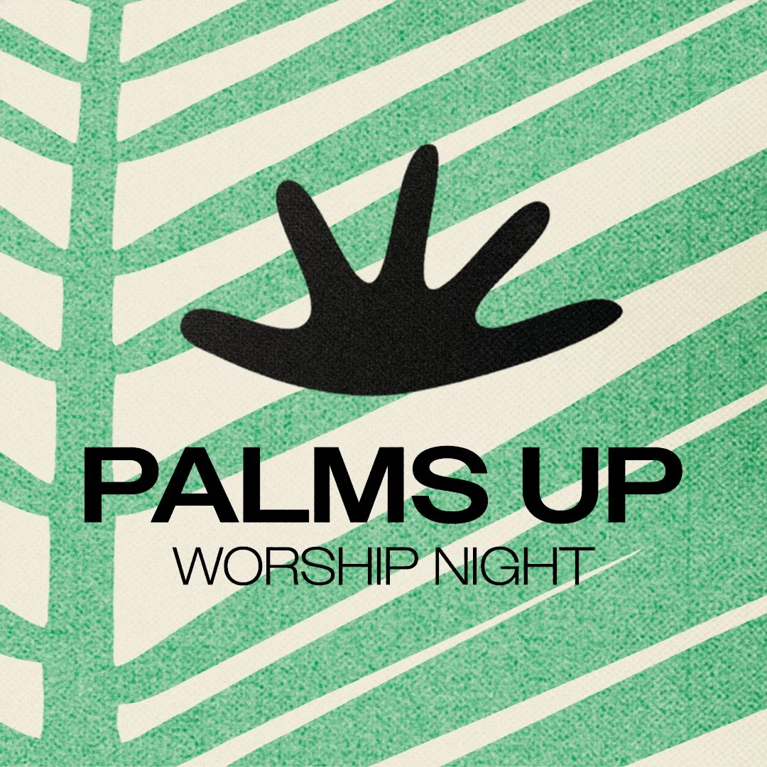 Palms Up Worship Night - May 3, 2026