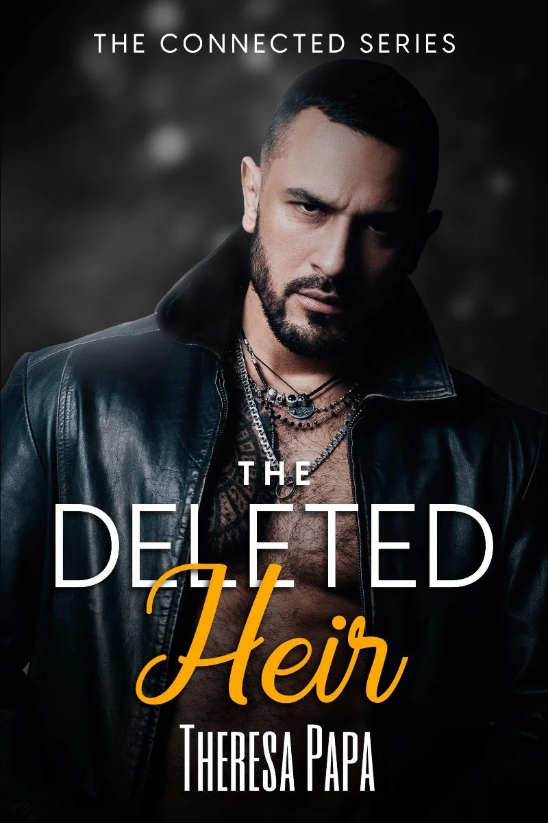 The Deleted Heir by Theresa Papa, The Connected Series mafia romance book 1 cover