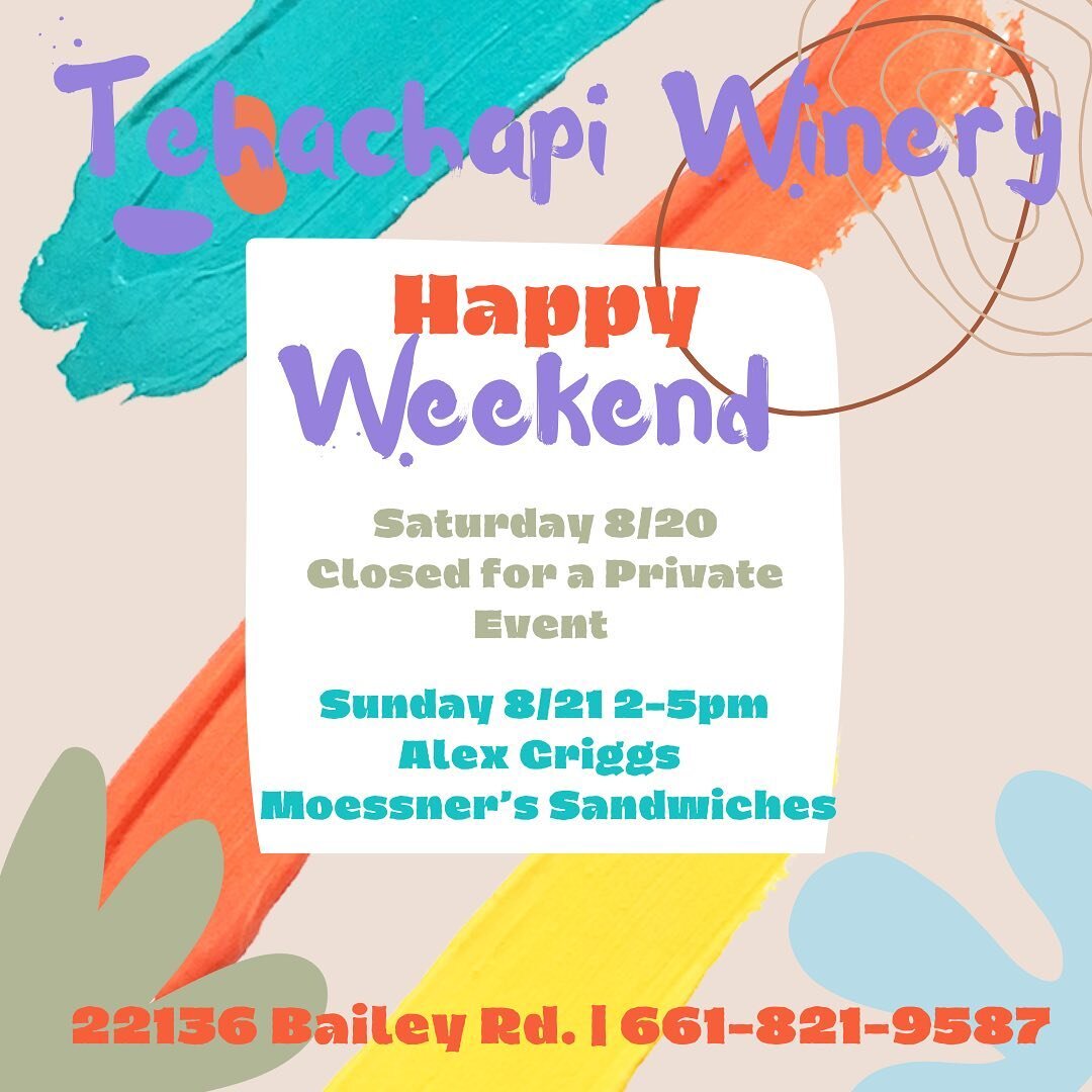 A lot going on this weekend! Join us Sunday for a mellow recovery day with Alex Griggs. #tehachapiwinery #livemusic