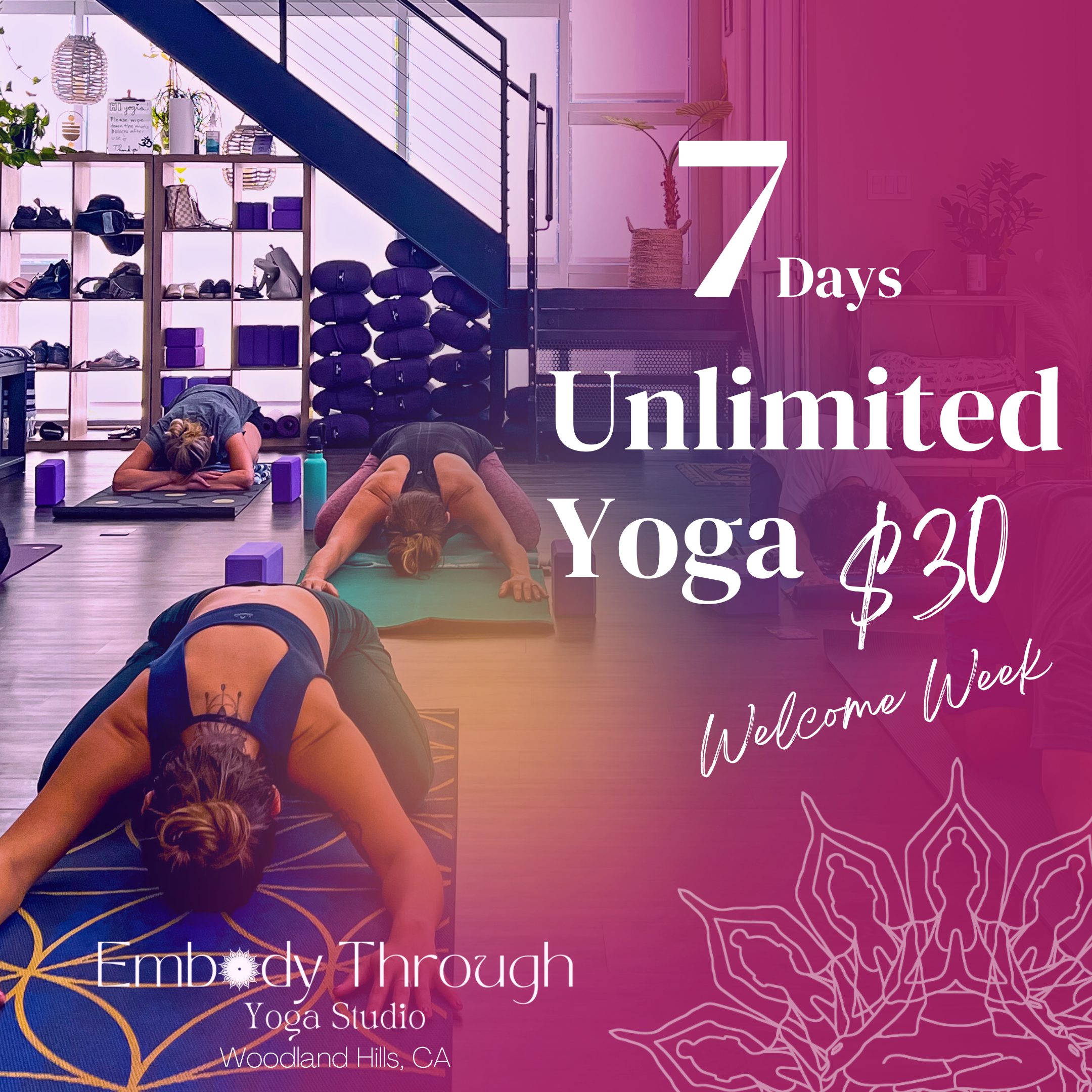 Welcome Week - 7 Days of Unlimited Yoga — Embody Through Yoga