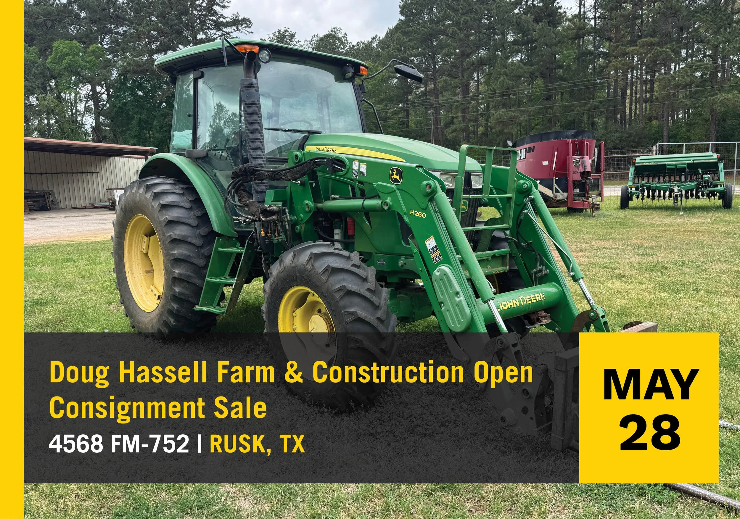 Doug Hassell Farm & Construction Open Consignment Sale