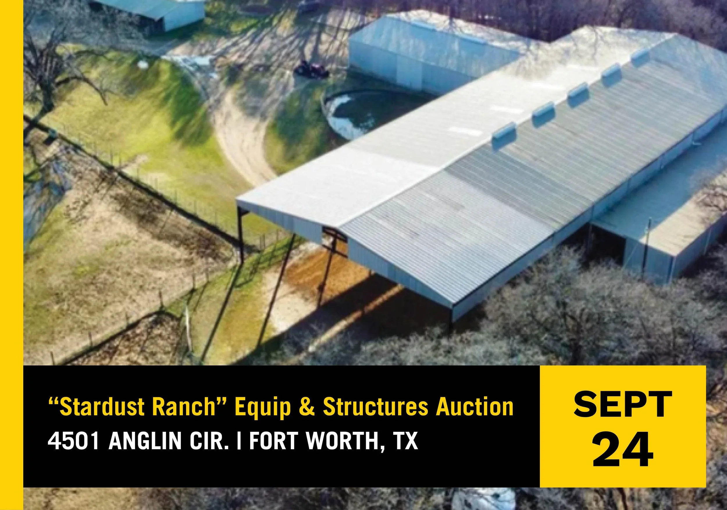“Stardust Ranch” Equipment & Structures Auction