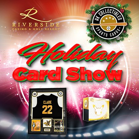 Riverside Casino &amp; Golf Resort and RK Collectibles Holiday Card Show