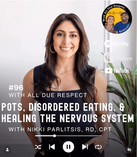 POTS, Disordered Eating, & Healing the Nervous System