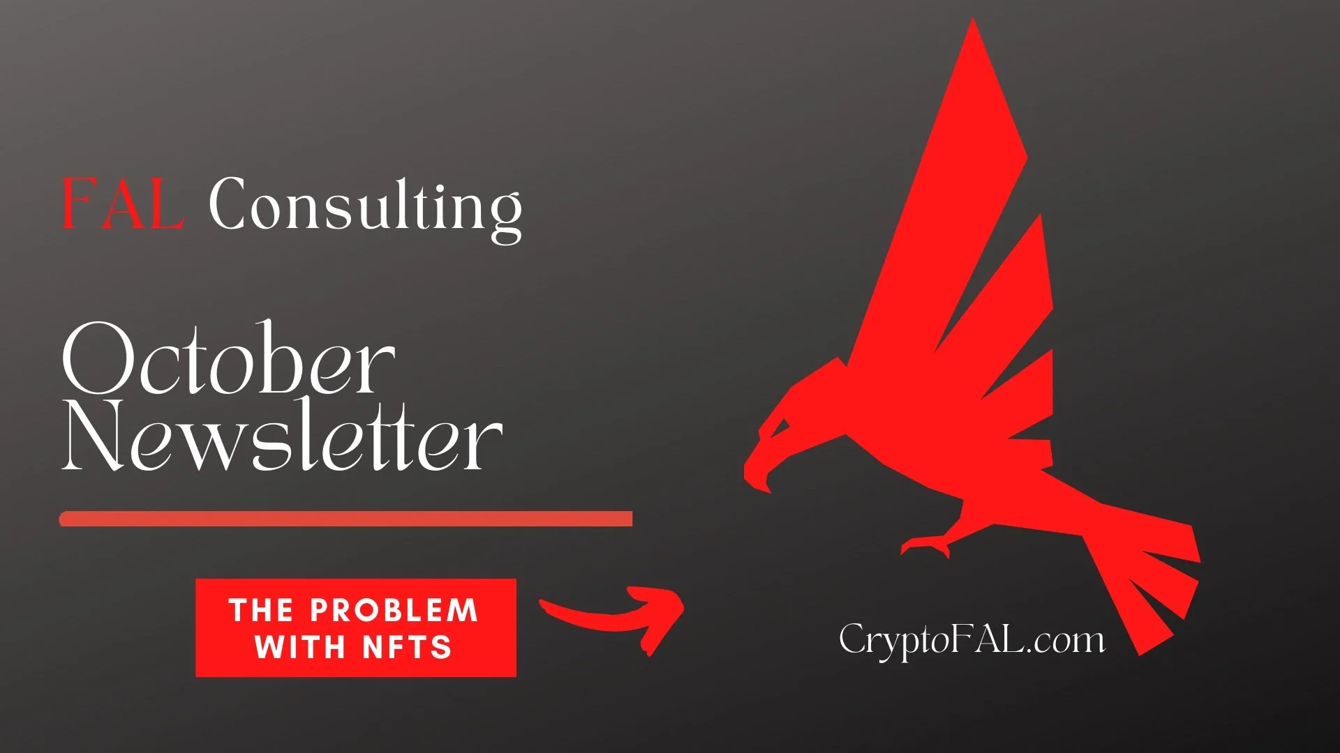 FAL Crypto Monthly Newsletter Preview: October NFT Red Flags