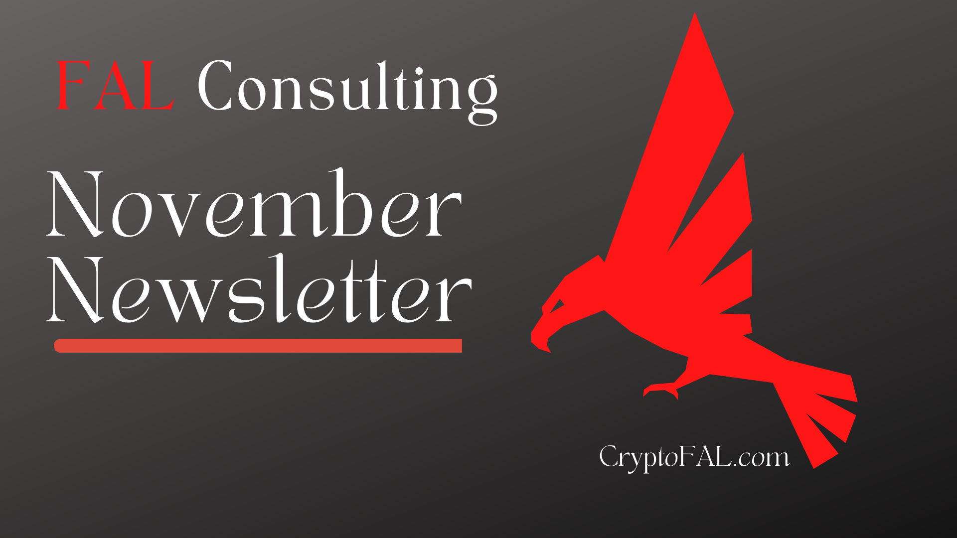 FAL Crypto November Newsletter: Coins To Follow