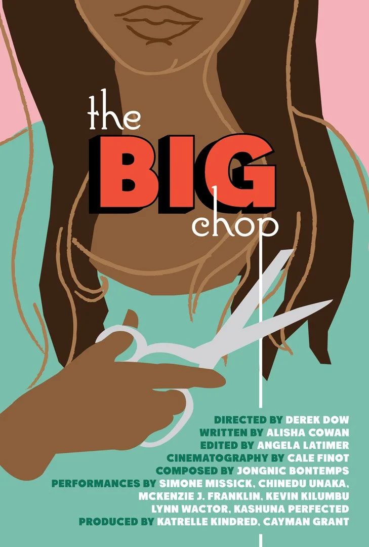 Poster design for the 2016 short film "The Big Chop."