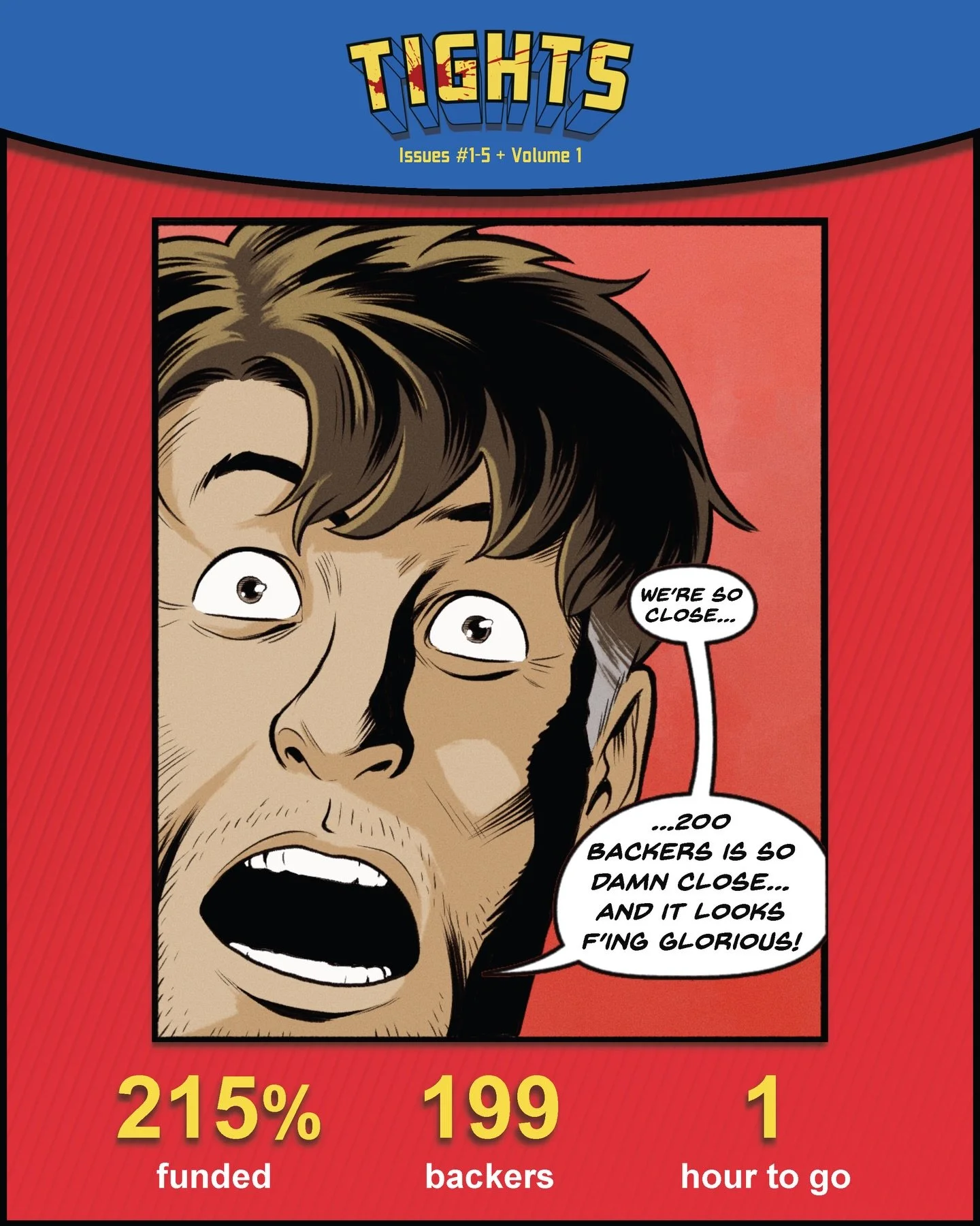 1 hour to go to get to 200 backers! 
Link to the action in our bio.
Let&rsquo;s do eeeeeeeeit!
.
.
.
.
#indiecomics #comicbookart #comiccreator #comicbookcommunity #kickstartercomic