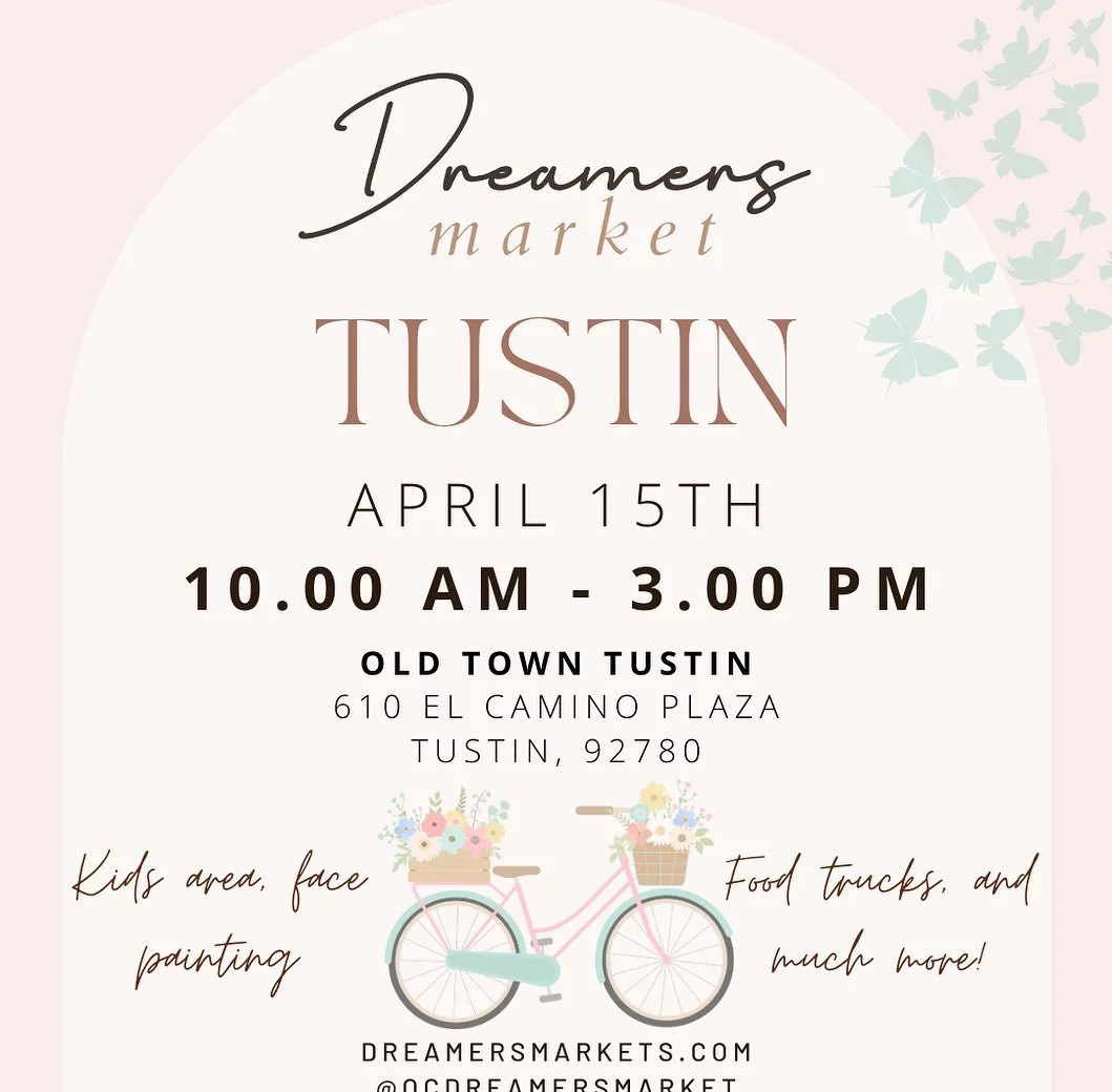 Dreamers Market - Tustin
