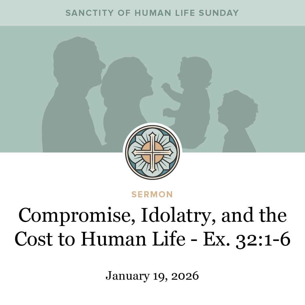 Compromise, Idolatry, and the Cost to Human Life - Exodus 32:1-8