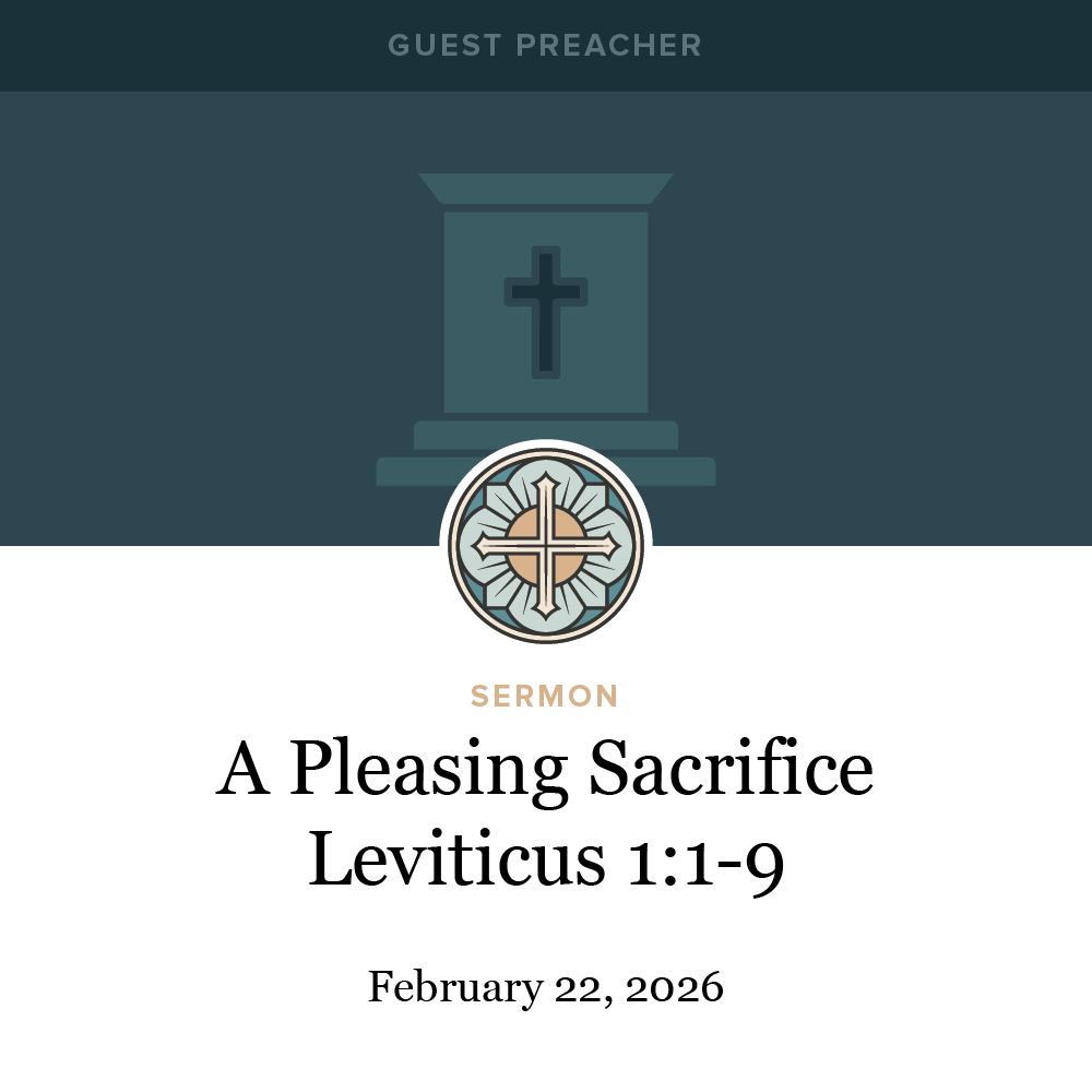 A Pleasing Sacrifice - Leviticus 1:1-9