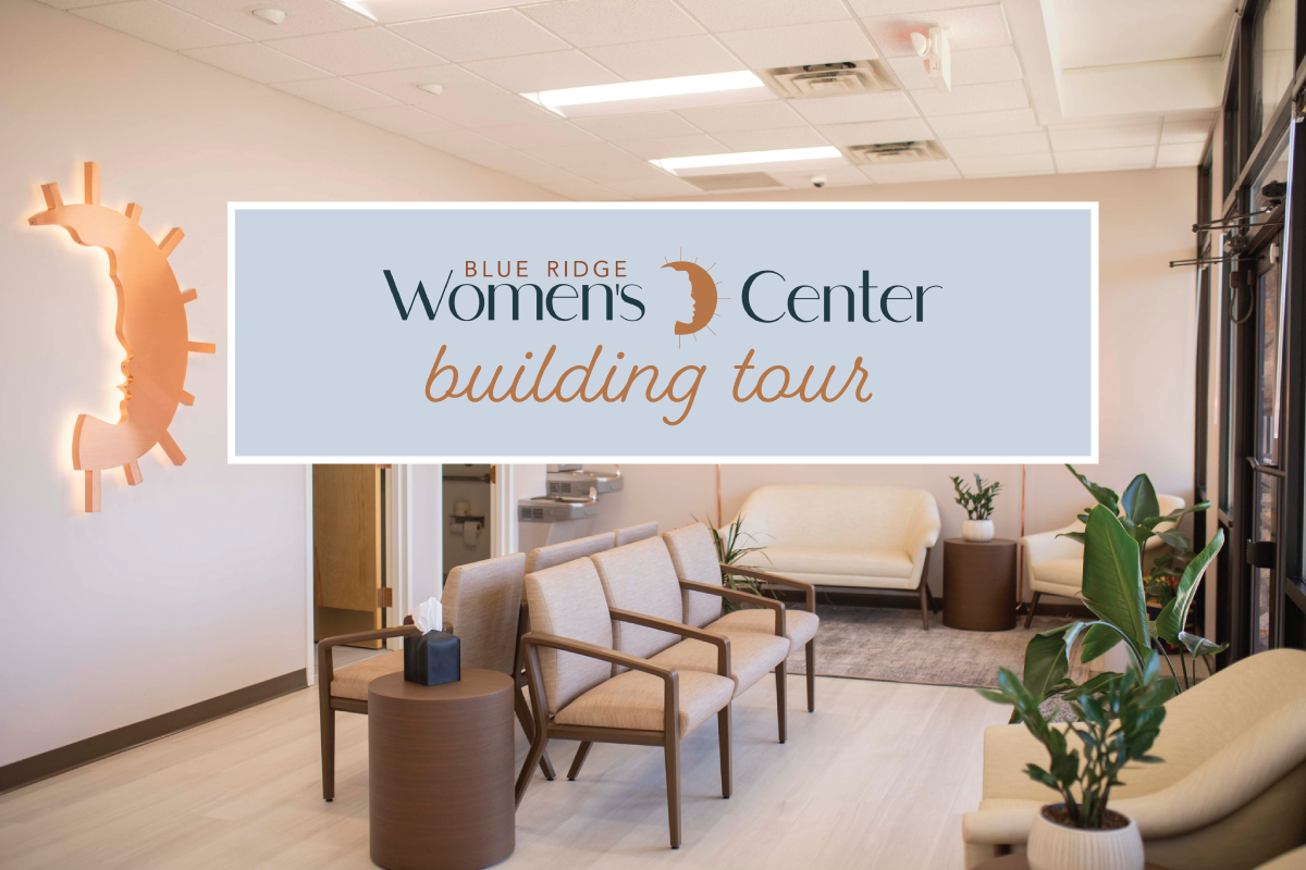 Blue Ridge Women's Center Tour