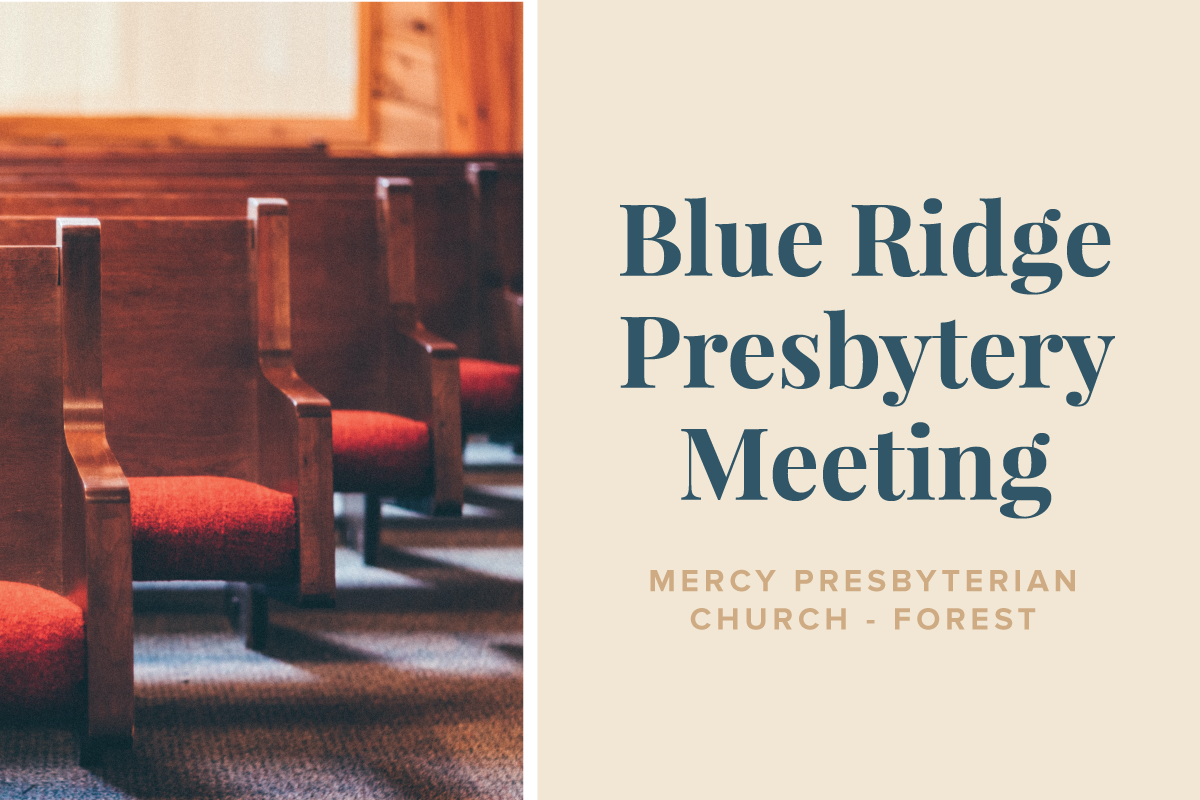 Blue Ridge Presbytery Stated Meeting