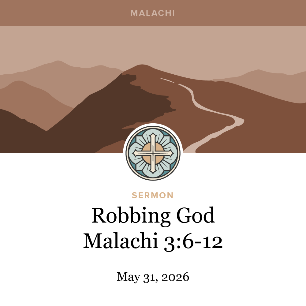Robbing God - Malachi 3:6–12
