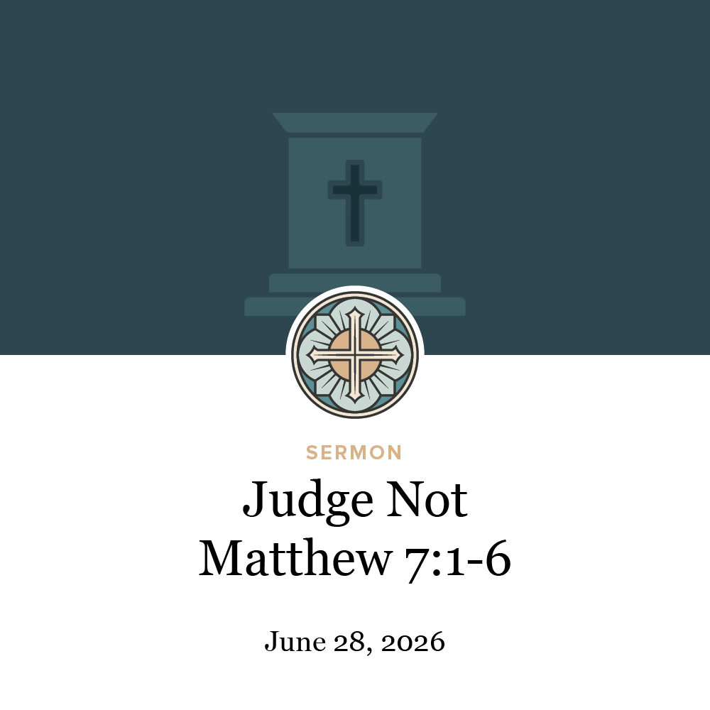 Judge Not - Matthew 7:1-6