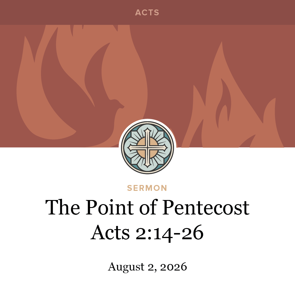 The Point of Pentecost - Acts 2:14-26