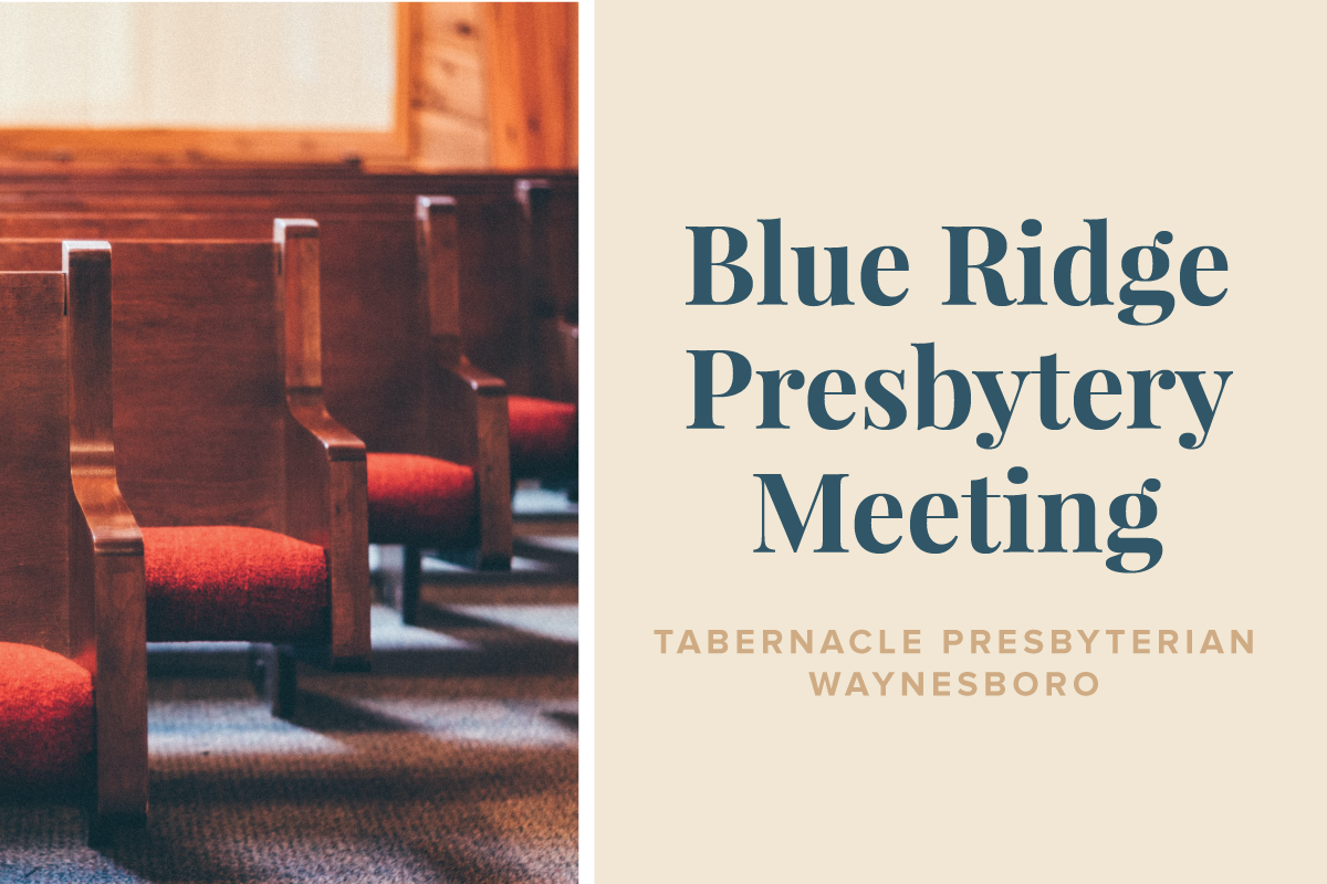 Blue Ridge Presbytery Stated Meeting