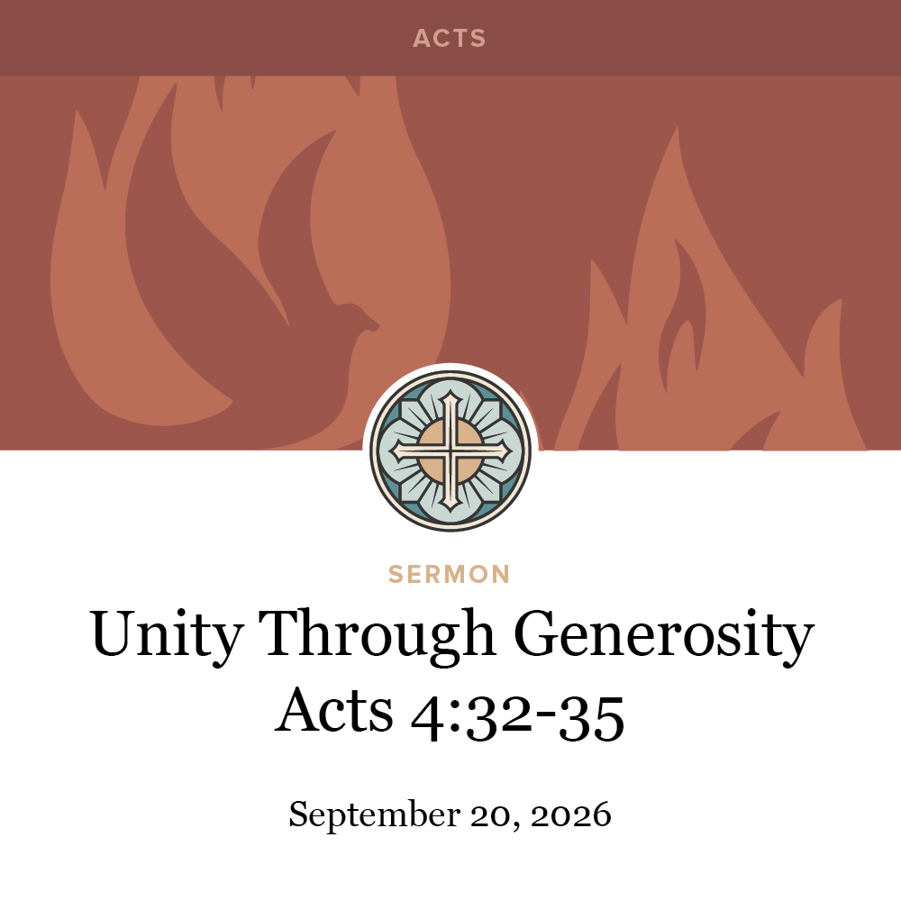 Unity Through Generosity - Acts 4:32-37
