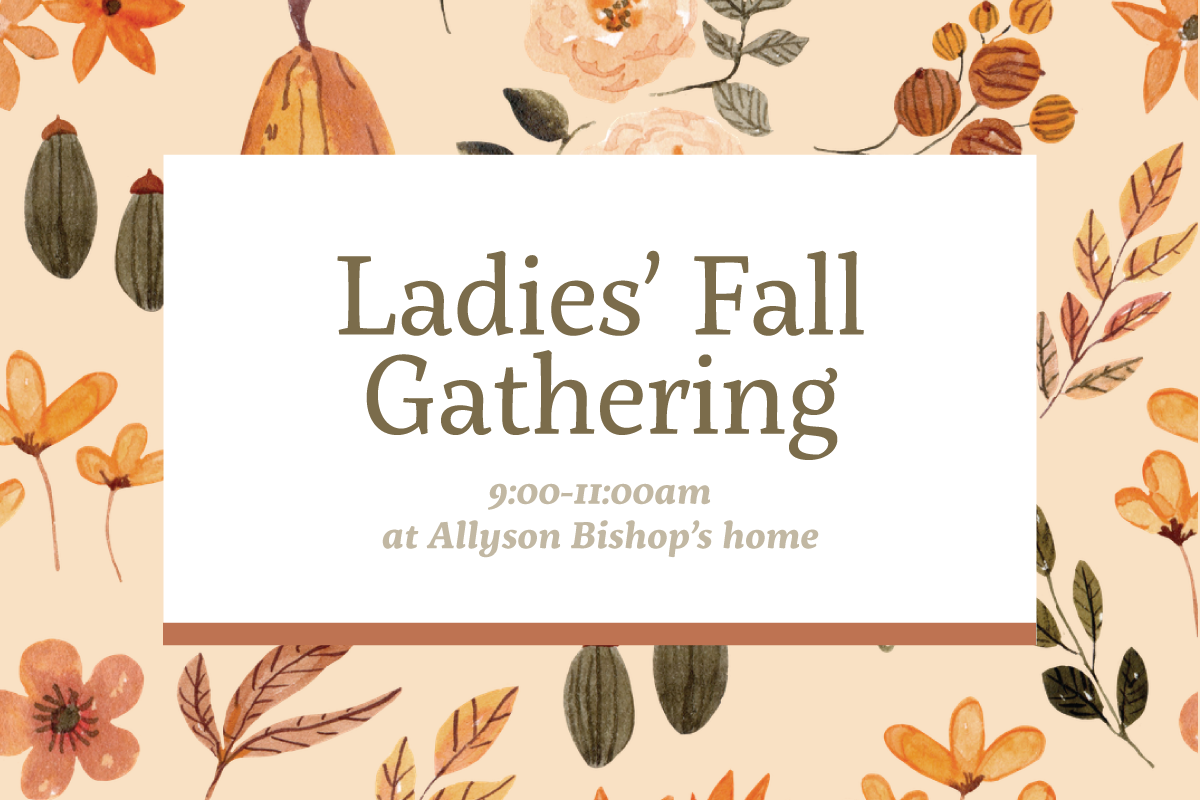 Ladies’ Fall Gathering