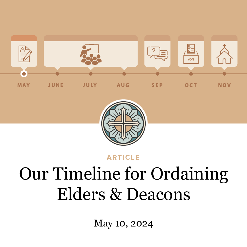 Ordained Process Our Timeline for Ordaining Elders & Deacons — Providence Presbyterian ...