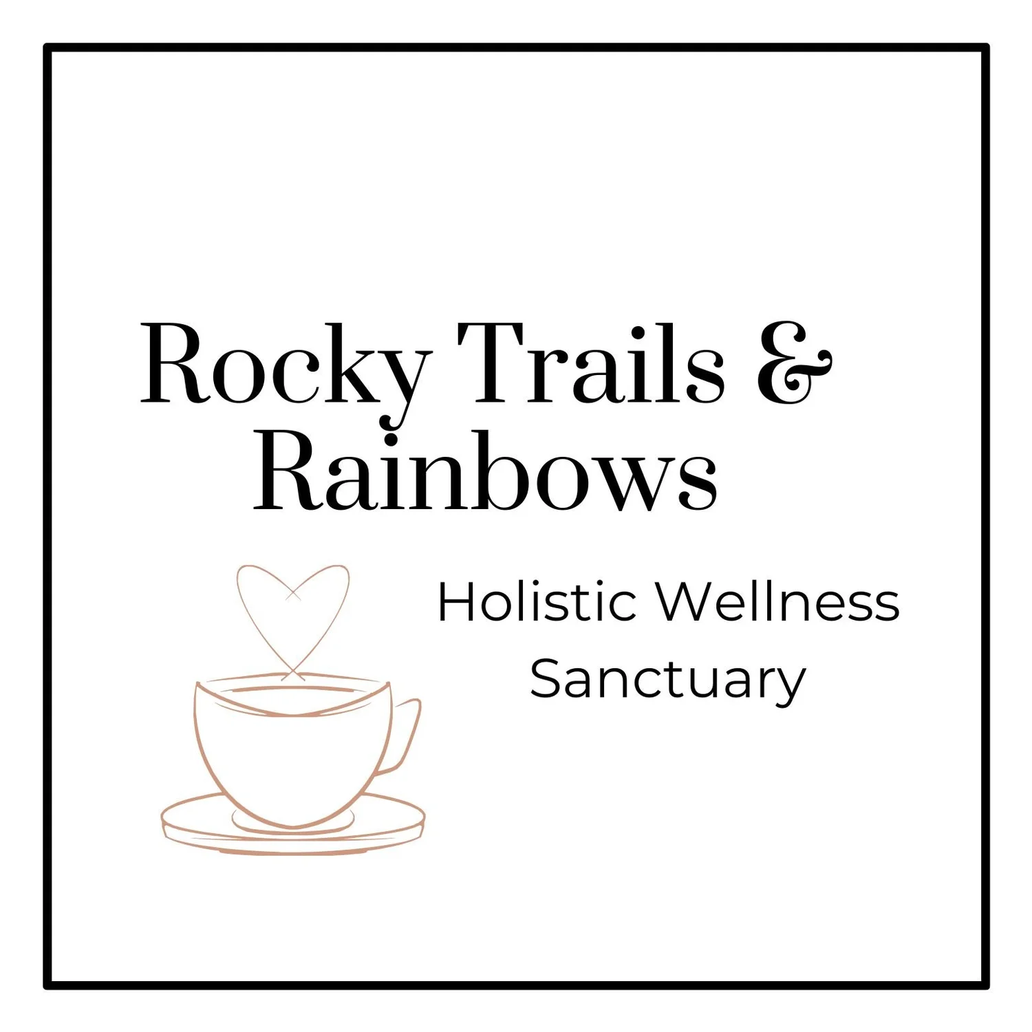 Rocky Trails and Rainbows