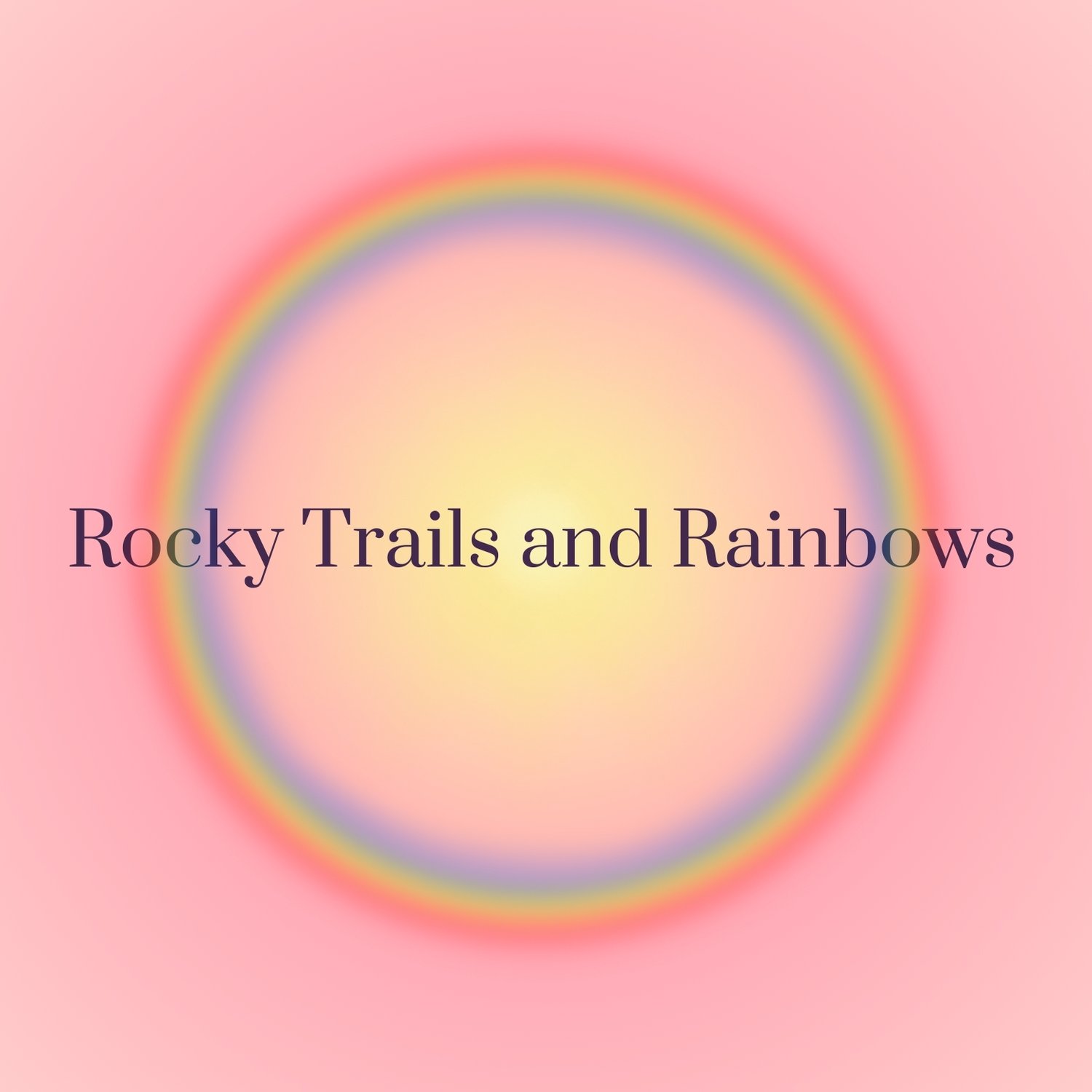 How To Control Negative Emotions Rocky Trails And Rainbows how-to-control-negative-emotions-rocky-trails-and-rainbows