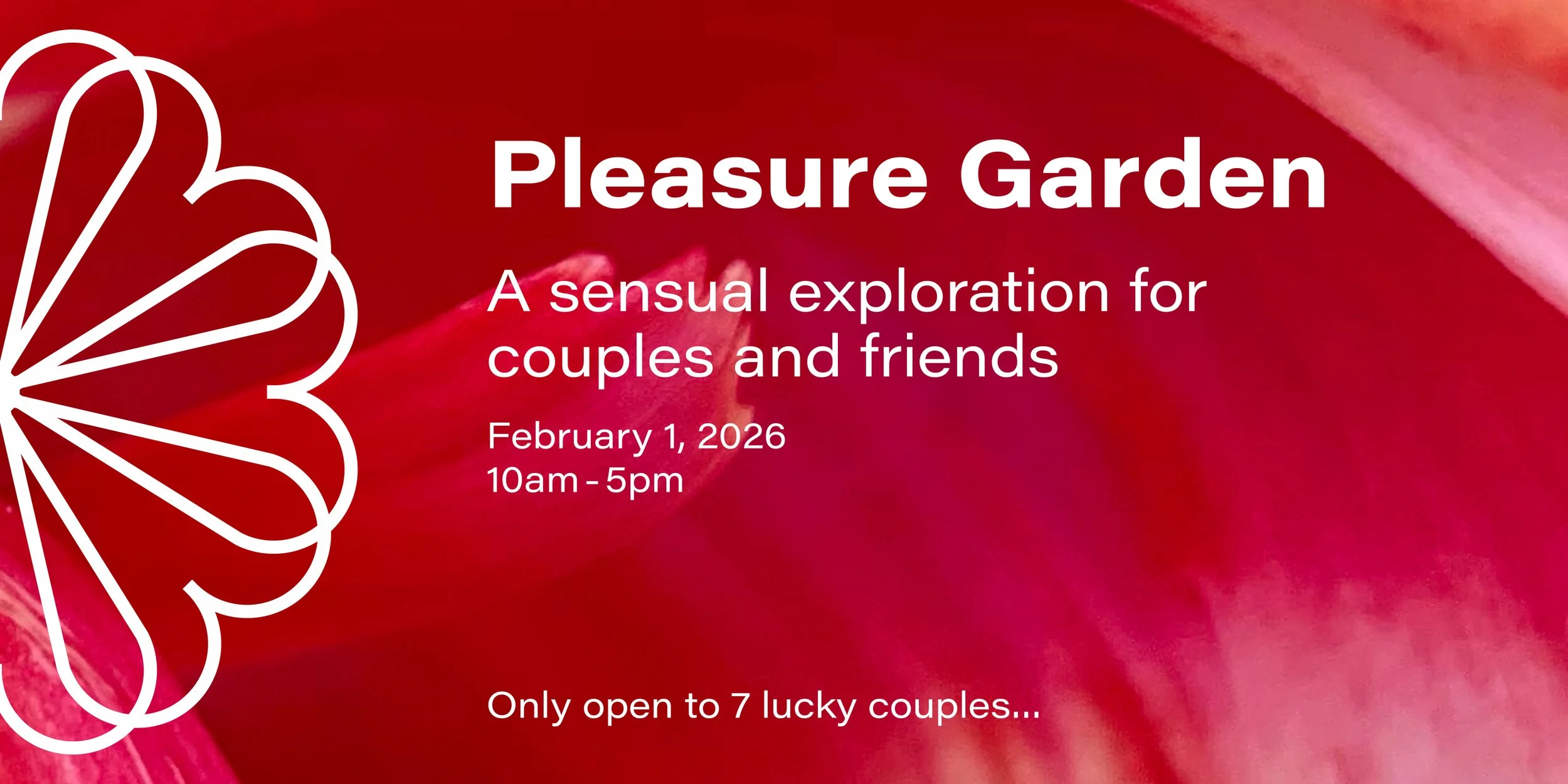 Pleasure Garden: A Sensual workshop for couples and friends (Oakland, CA, Feb. 2026) 