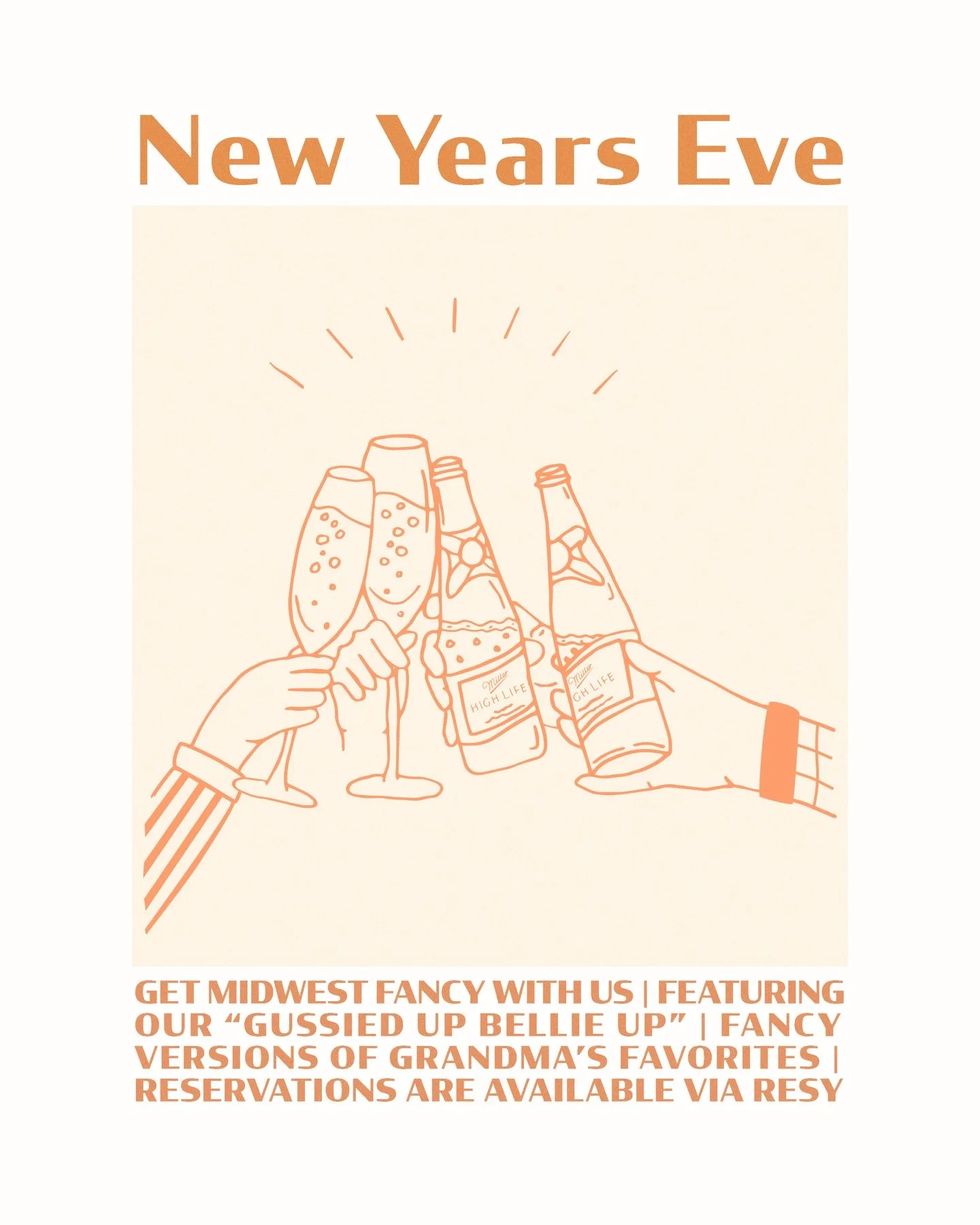 Ring in 2025 with us! NYE: Let&rsquo;s get Midwest Fancy.
Featuring our &ldquo;Gussied up Bellie Up&rdquo;
&amp; Fancy versions of Grandma&rsquo;s Favorites
Not feelin&rsquo; fancy? Our Supper menu will be available all evening as well.
Reservations 