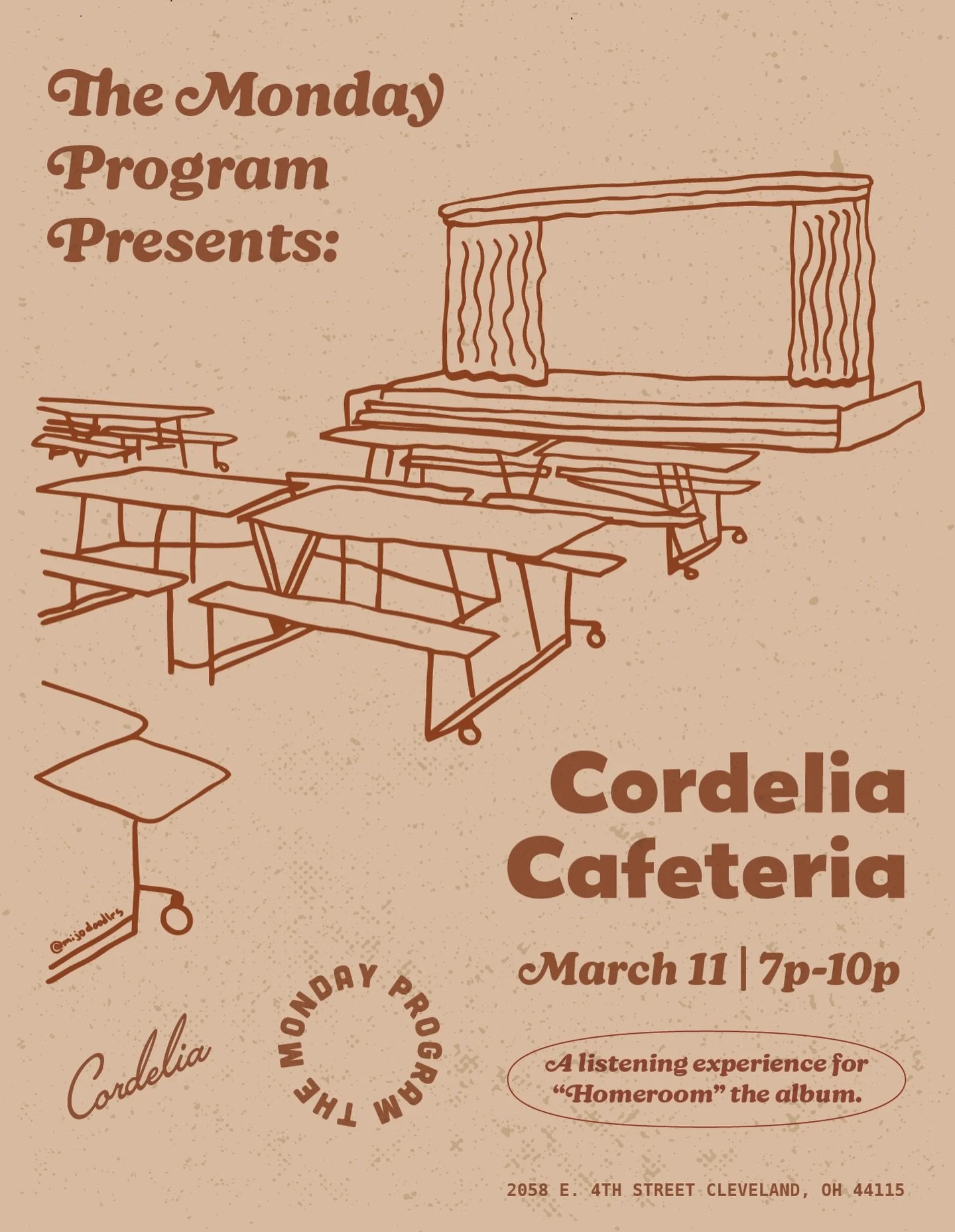 The Monday Program Presents: Cordelia Cafeteria 📚

Wednesday, March 11th @ 7pm
Join us &amp; our friends @themondayprogram for the exclusive listening experience of their new album &ldquo;Homeroom&rdquo; dropping March 16th 💿 💿 

$55pp + tax &amp;