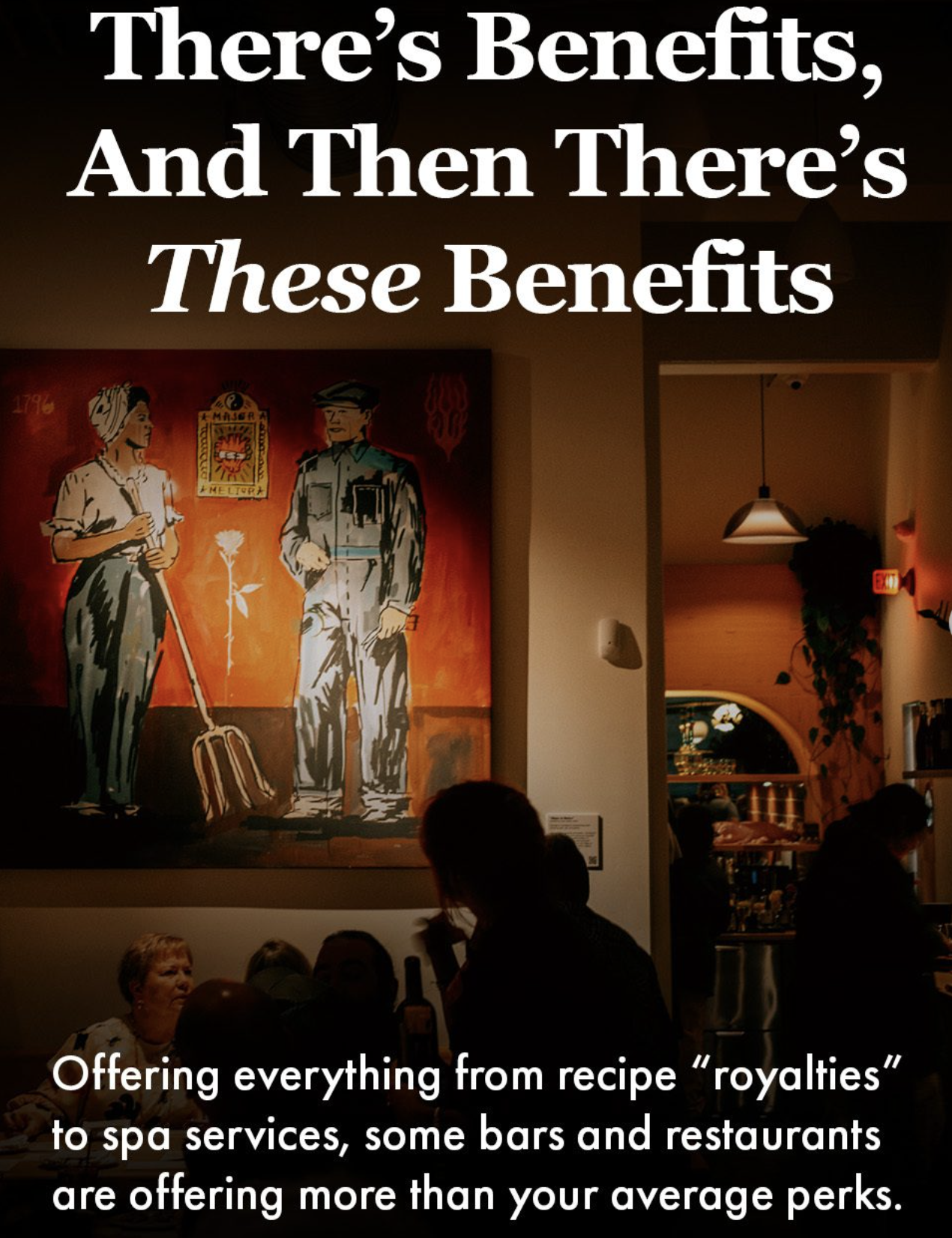 There’s Benefits, And Then There’s These&nbsp;Benefits…