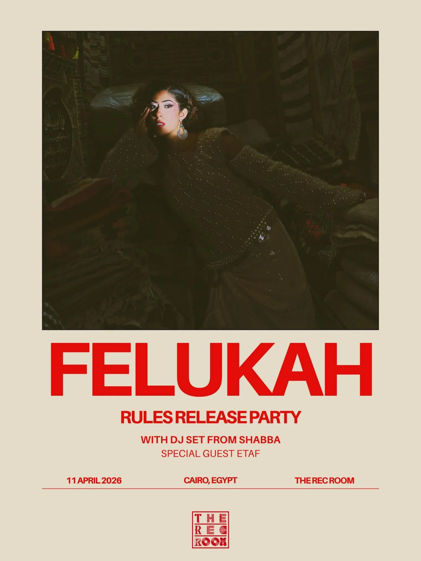 Felukah&rsquo;s next single &ldquo;Rules&rdquo; is out tomorrow and we can&rsquo;t wait to celebrate on April 11th and @therecroom.eg 

Pre-save at the link in story!