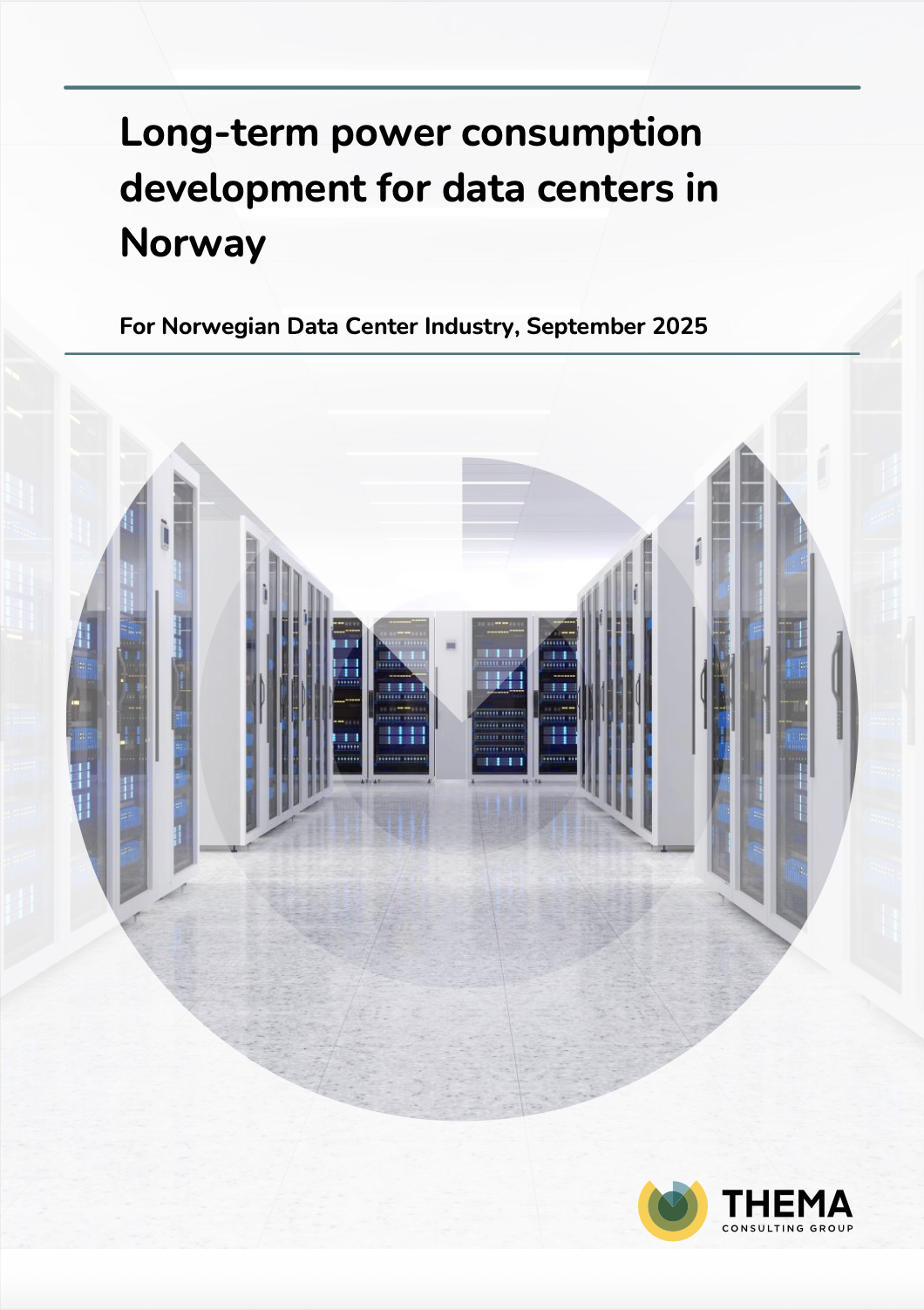Long-term power consumption development for data centers in Norway (Thema consulting for NDI)