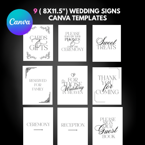 9 Weddings Signs ( 8x11.5”) Canva Templates