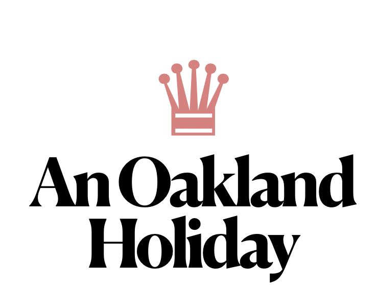 An Oakland Holiday