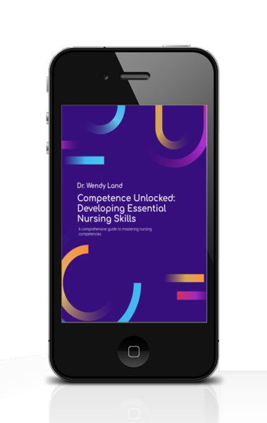 Competence Unlocked: Developing Essential Nursing Skills