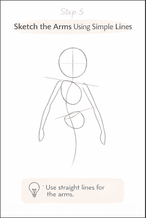 Sketch the arms using simple lines